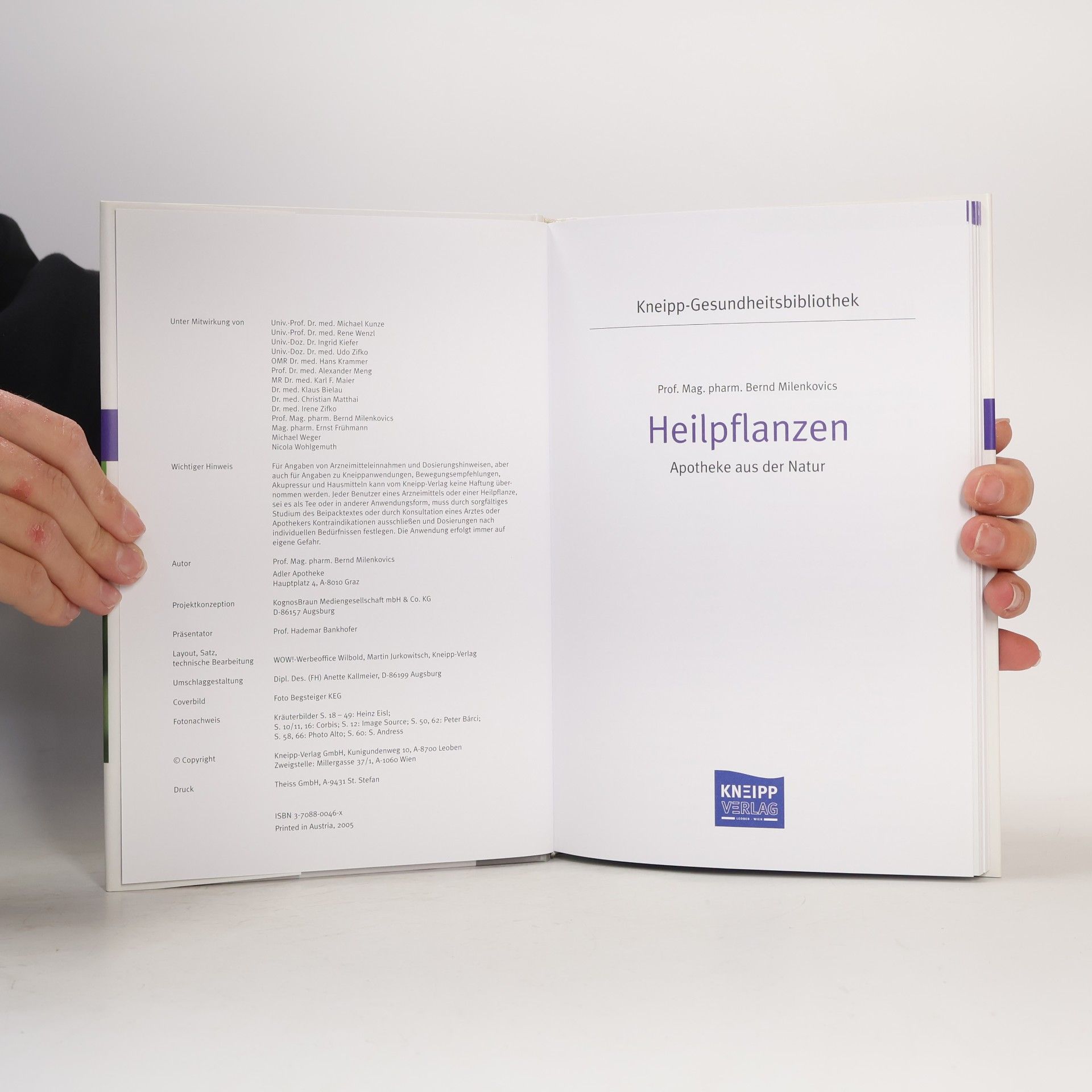 Milenkovics Bernd Kneipp-Gesundheitsbibliothek - 3: Heilpflanzen: Apotheke aus der Natur