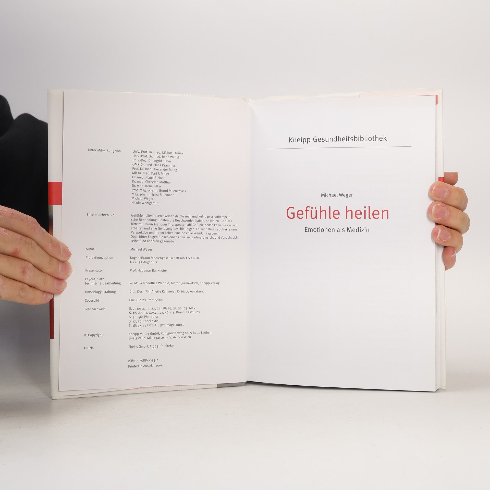 Michael Wiegers Kneipp-Gesundheitsbibliothek - 12: Gefühle heilen
