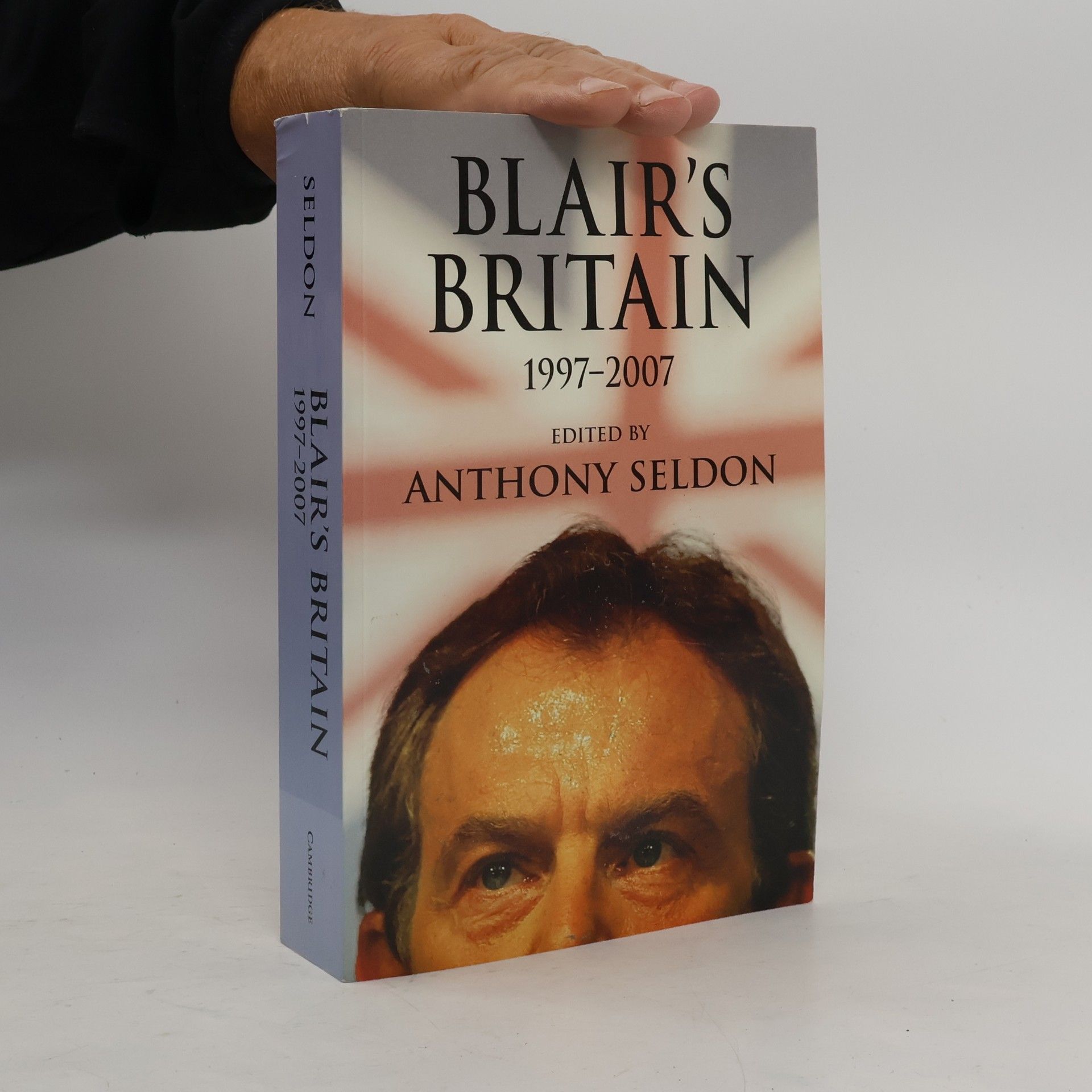 Blair's Britain, 1997-2007