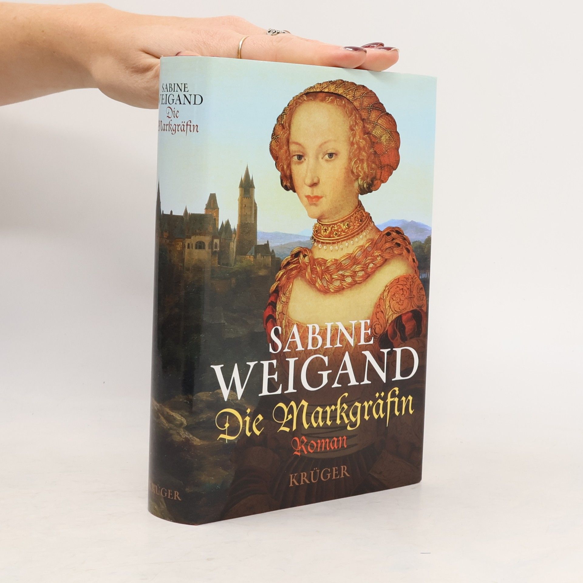 Sabine Weigand Die Markgräfin