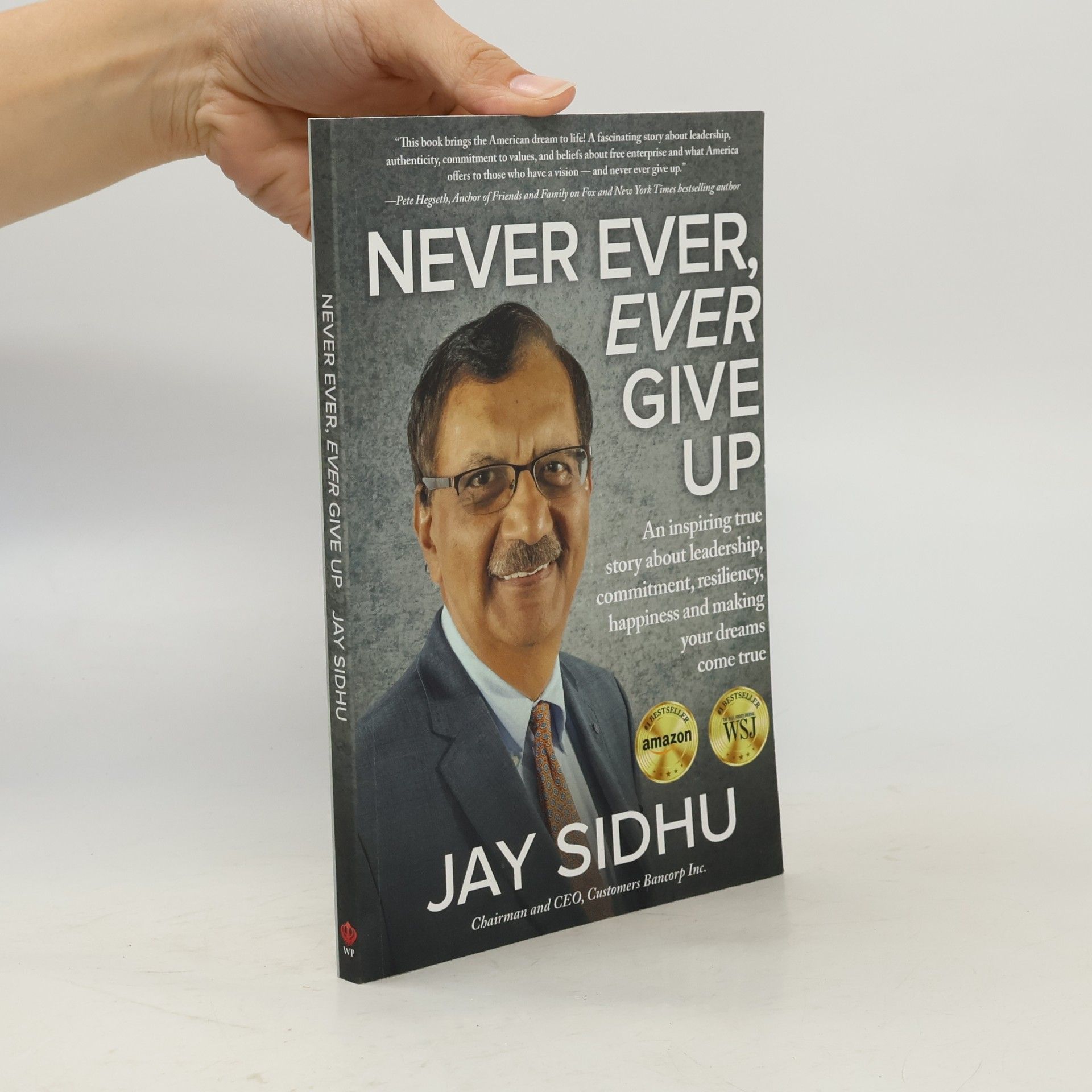 Jay Sidhu Never Ever, Ever Give Up