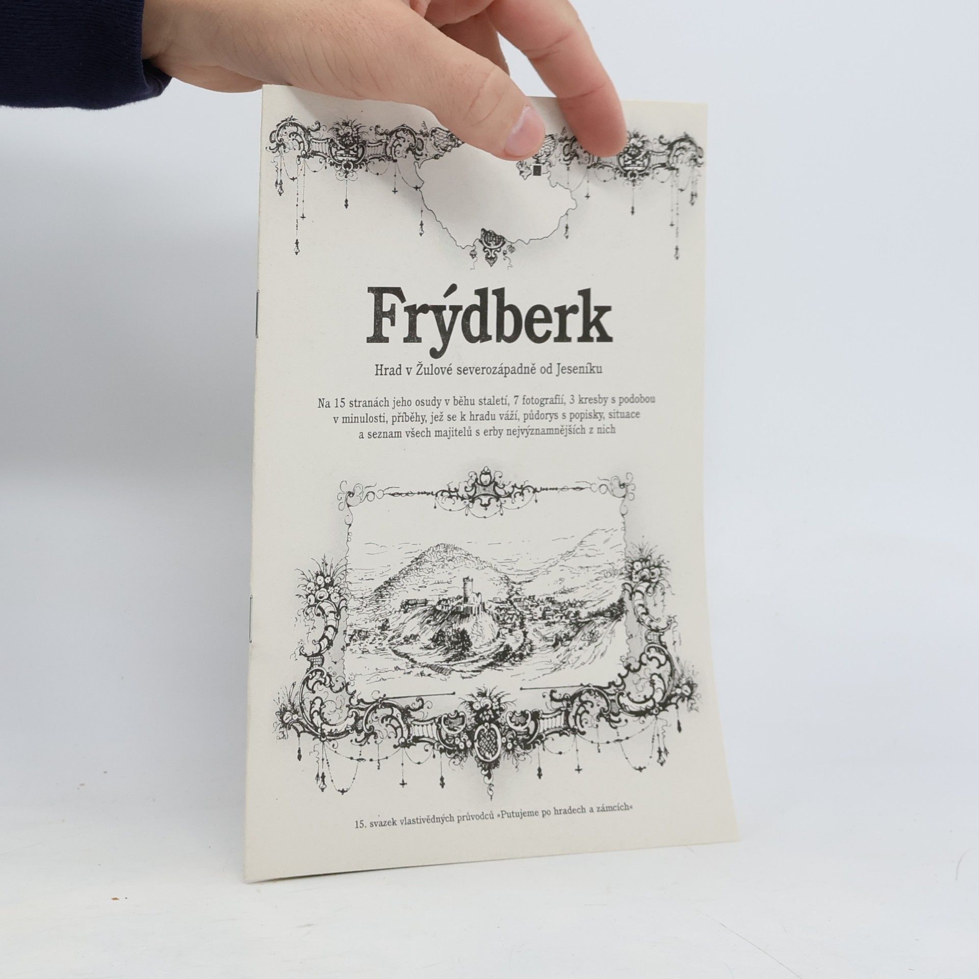 Putujeme po hradech a zámcích - 15: Frýdberk