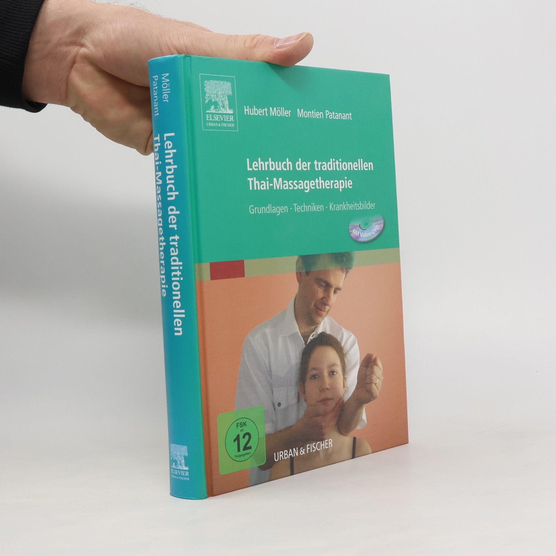 Lehrbuch der traditionellen Thai-Massagetherapie