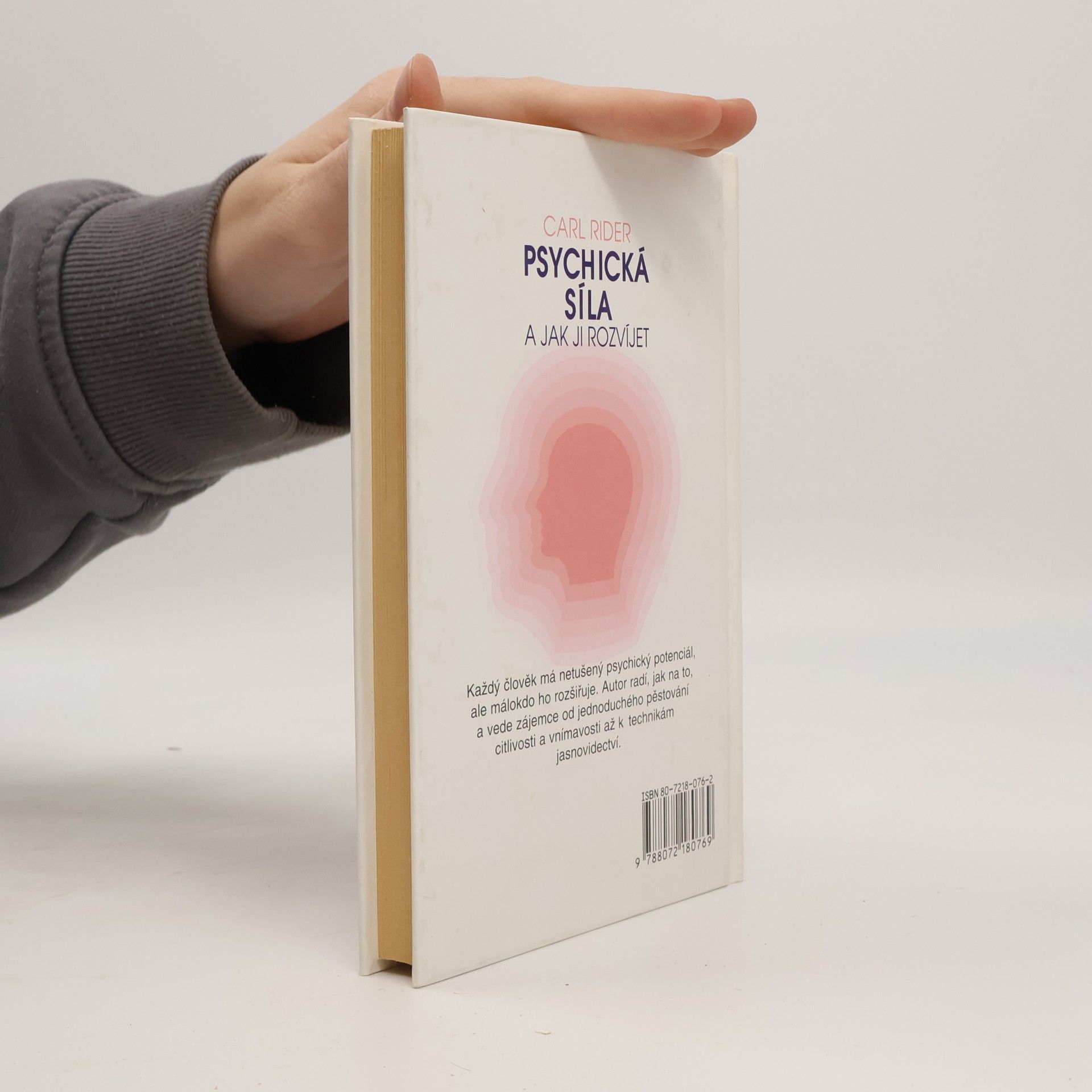 Carl Rider Psychická síla a jak ji rozvíjet