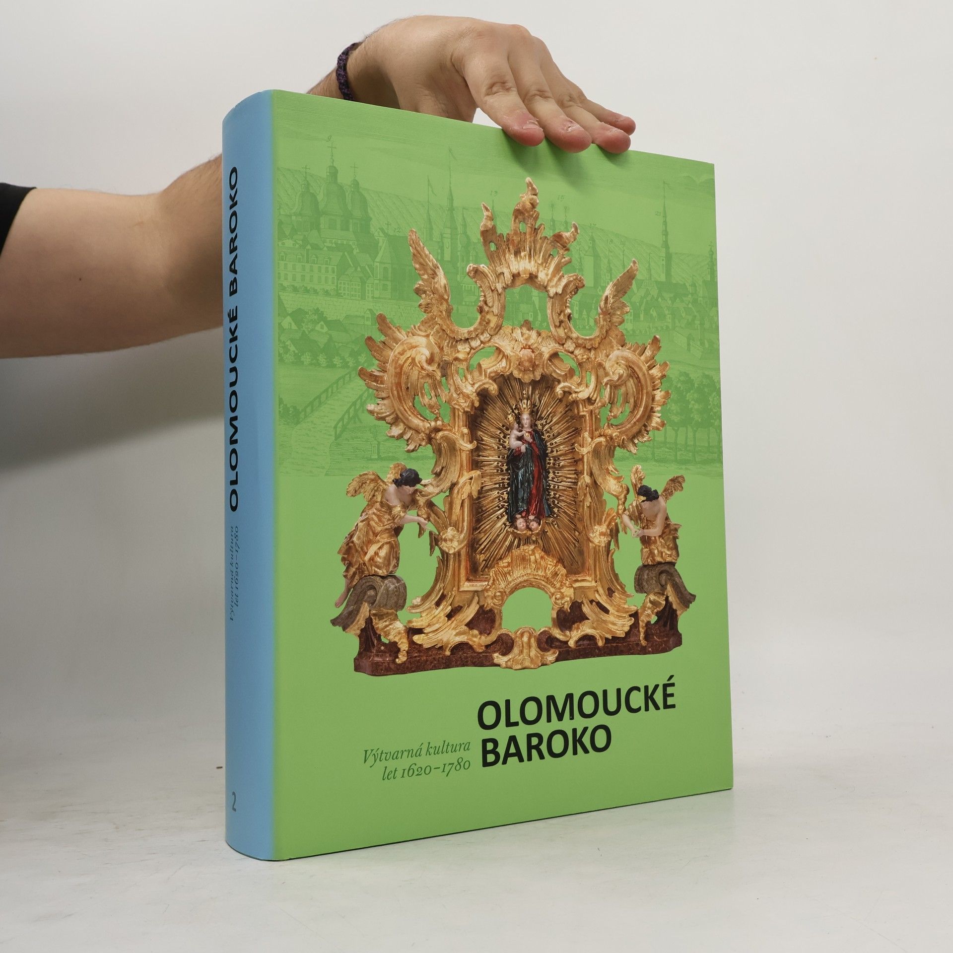 Olomoucké baroko 2. Katalog. Výtvarná kultura let 1620-1780.