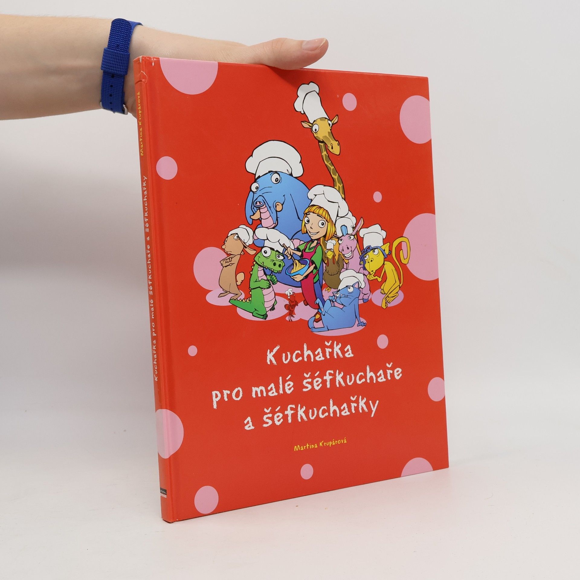 Kuchařka pro malé šéfkuchaře a šéfkuchařky