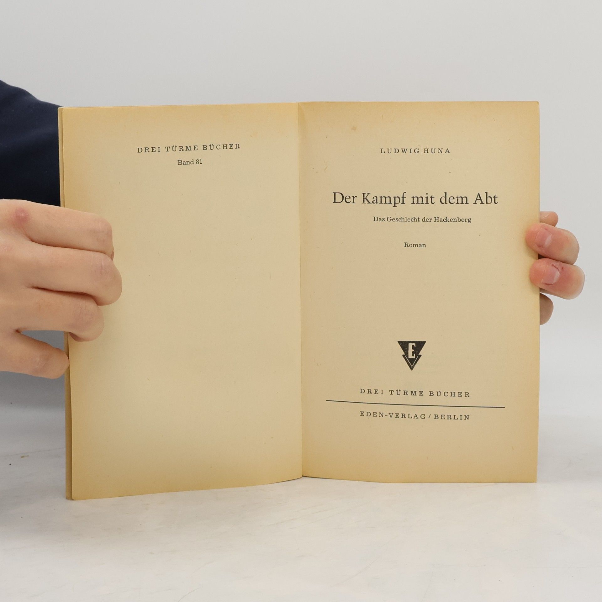 Ludwig Huna Der Kampf mit dem Abt