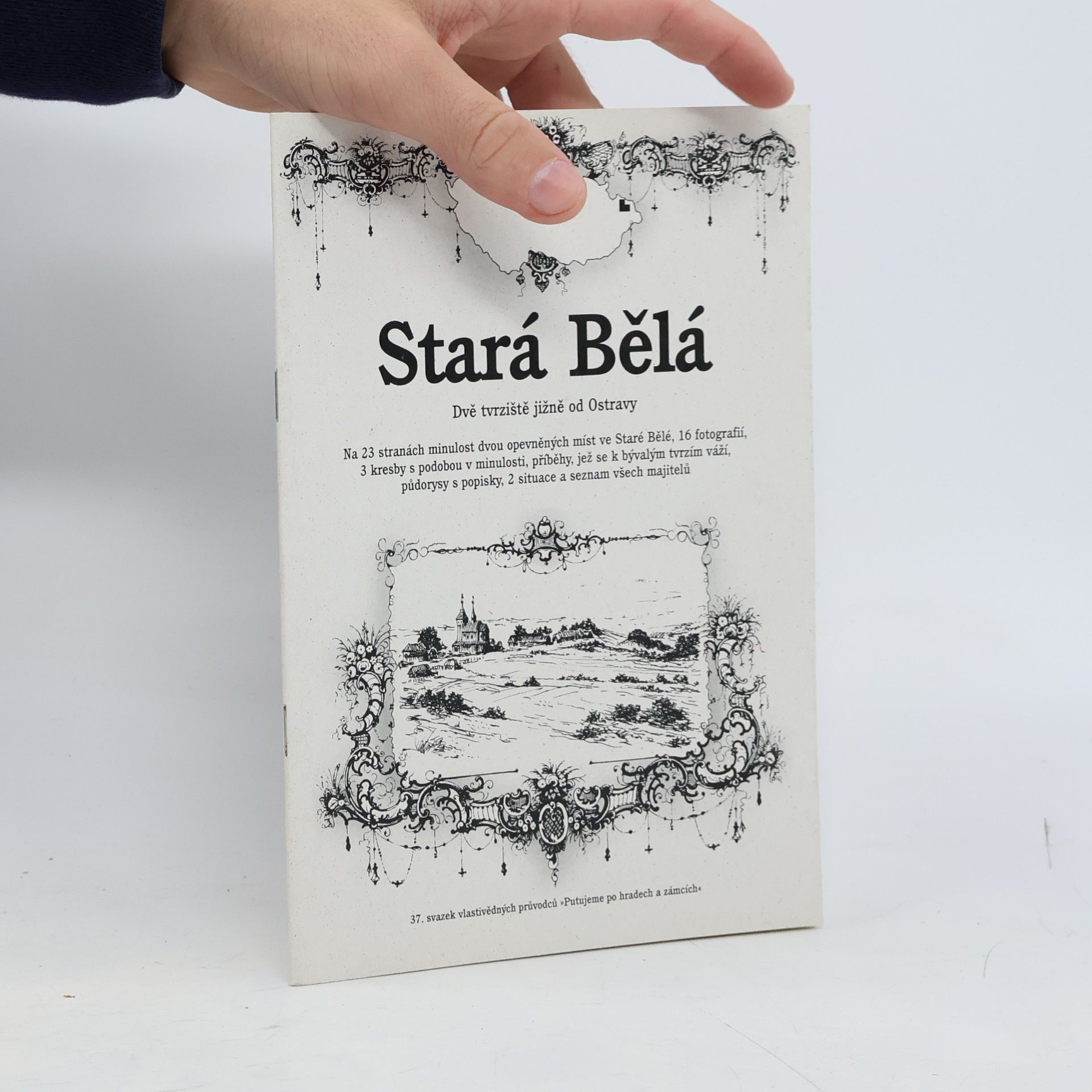 Stará Bělá. Dvě tvrziště jižně od Ostravy