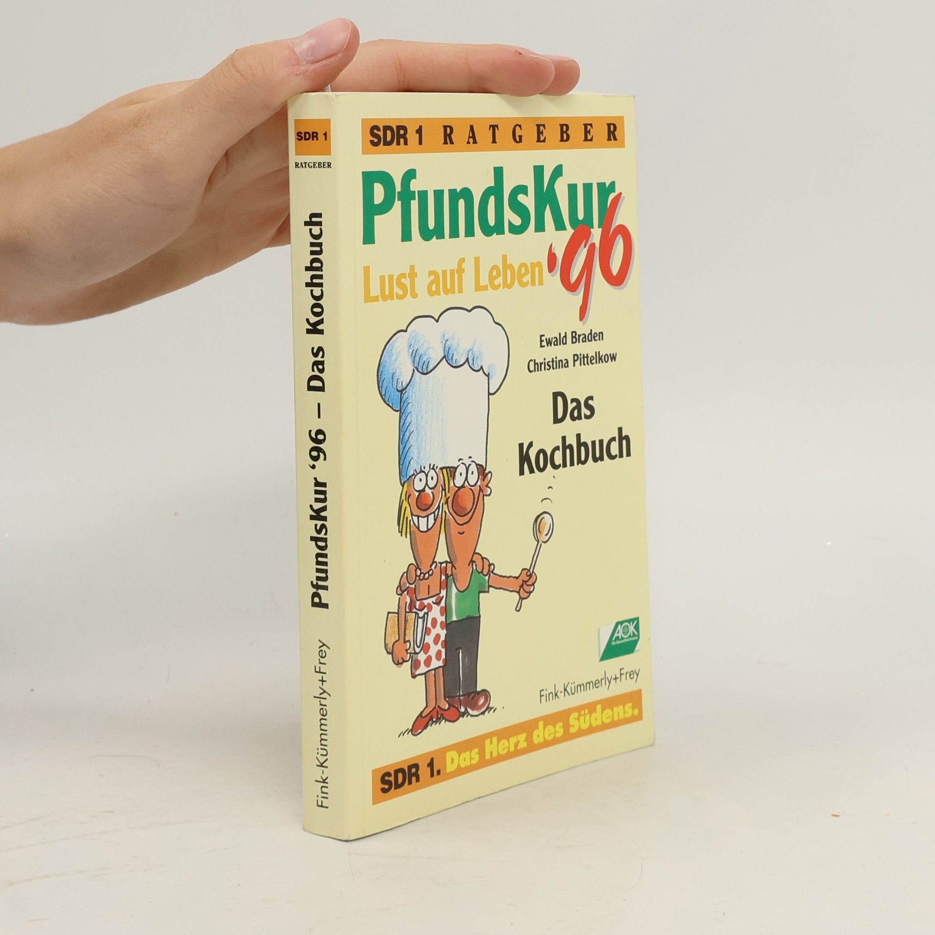 PfundsKur. Lust auf Leben. 96. Das Kochbuch.