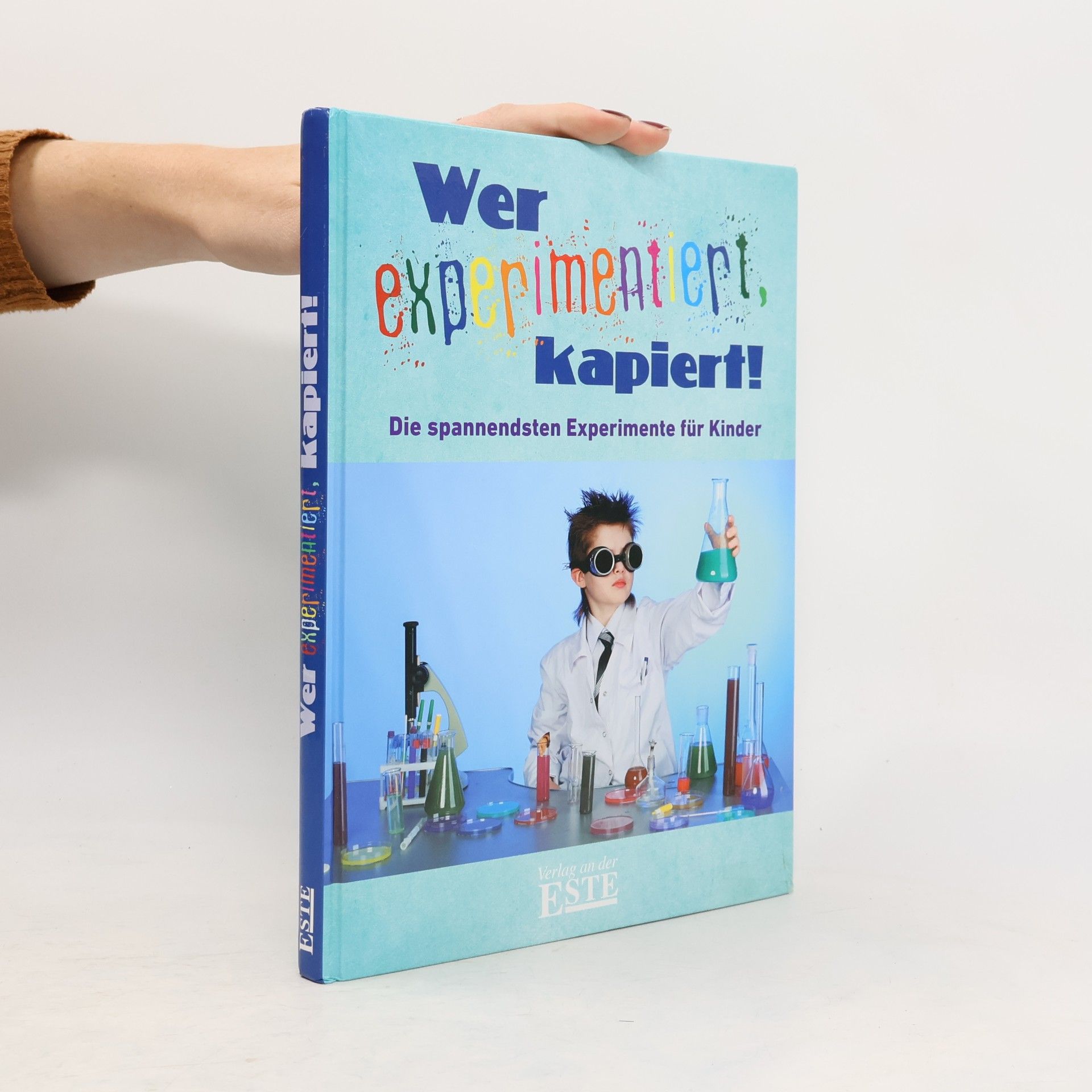 kolektiv Wer experimentiert, kapiert!
