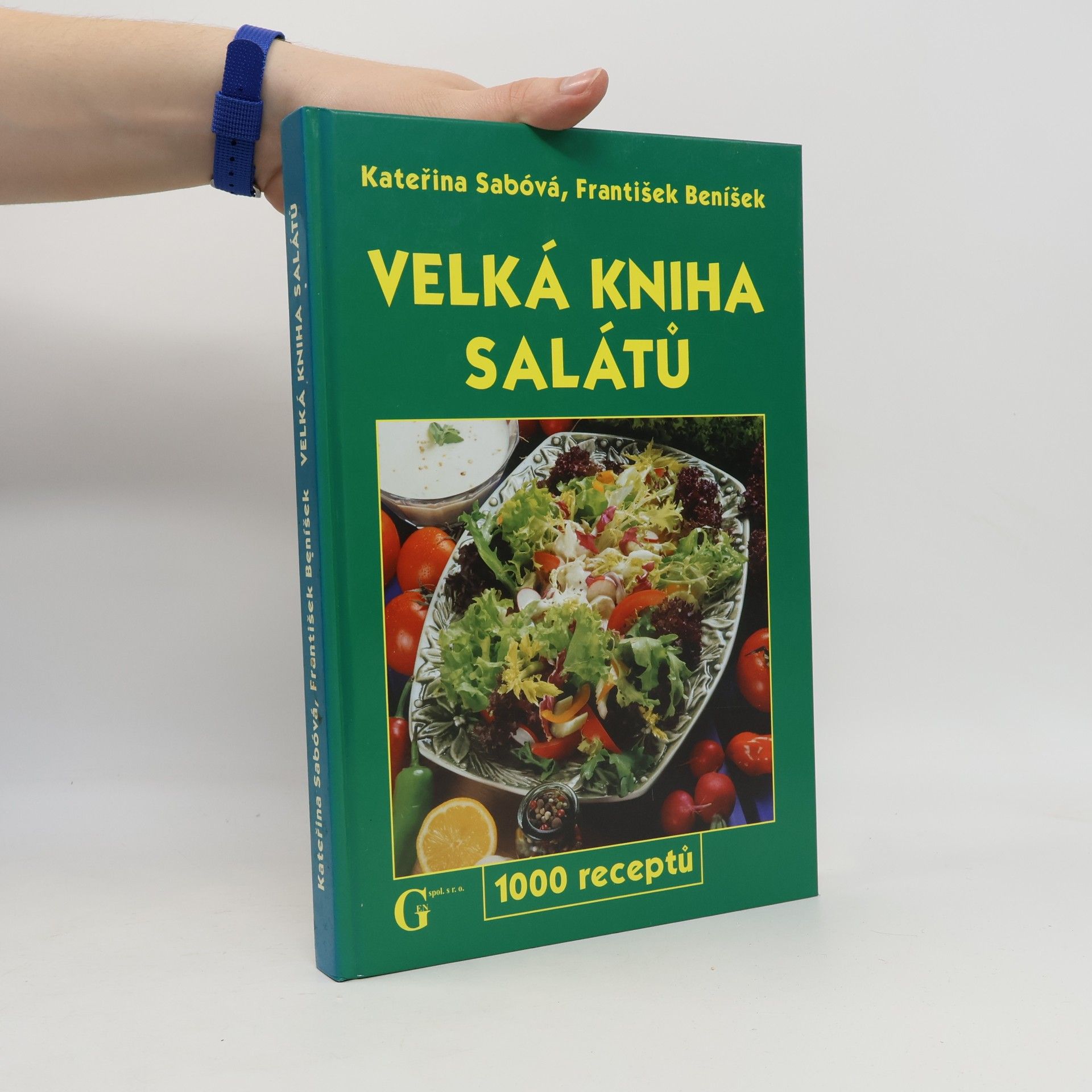 Velká kniha salátů. 1000 receptů