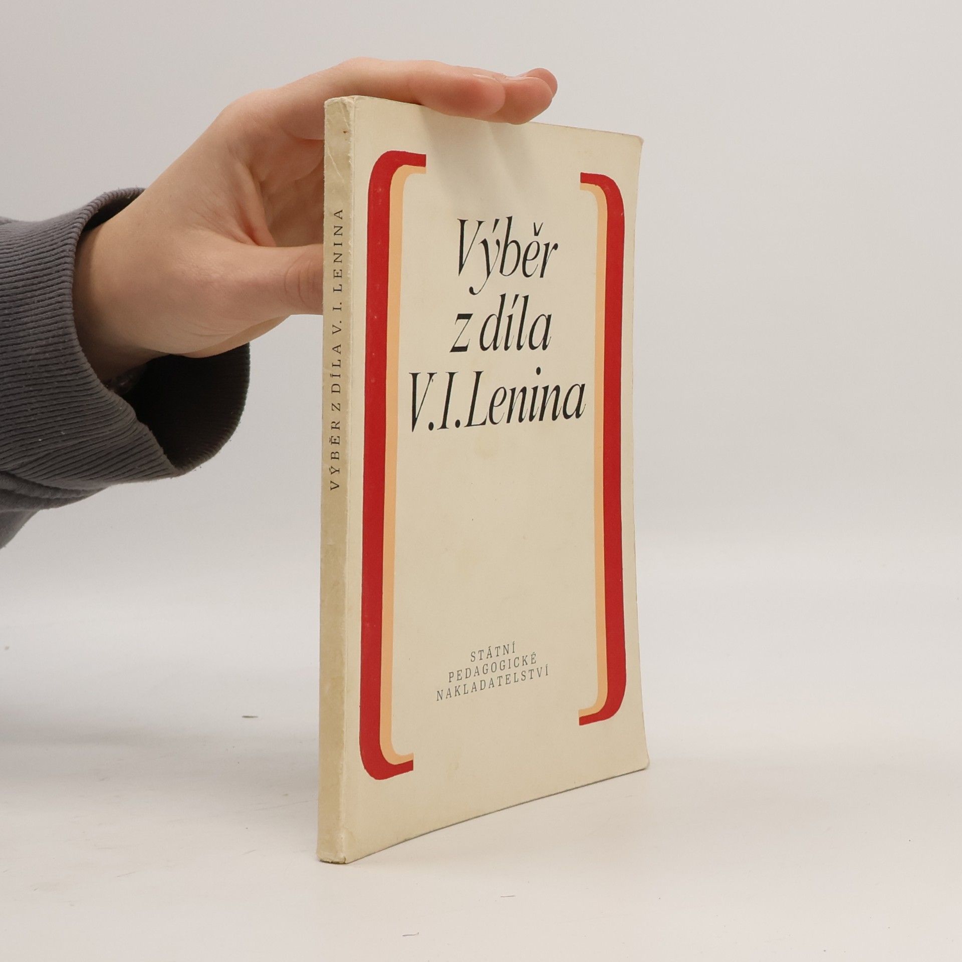 Vladimir Iljič Lenin Výběr z díla V. I. Lenina