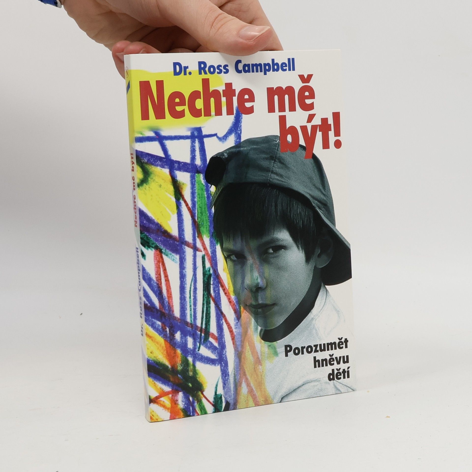 Ross Campbell Nechte mě být!
