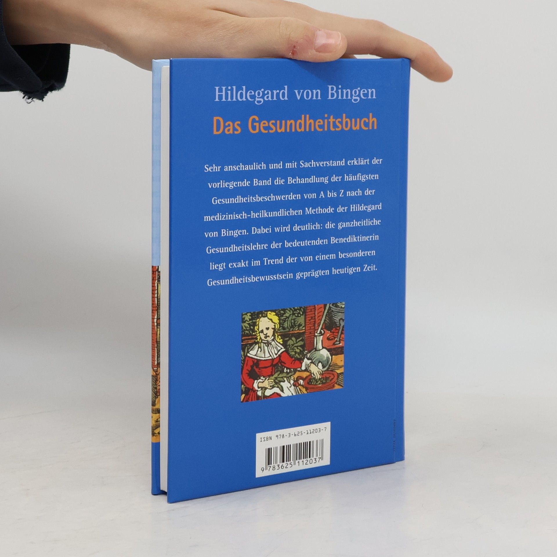 Christiane Schmid Hildegard von Bingen, das Gesundheitsbuch