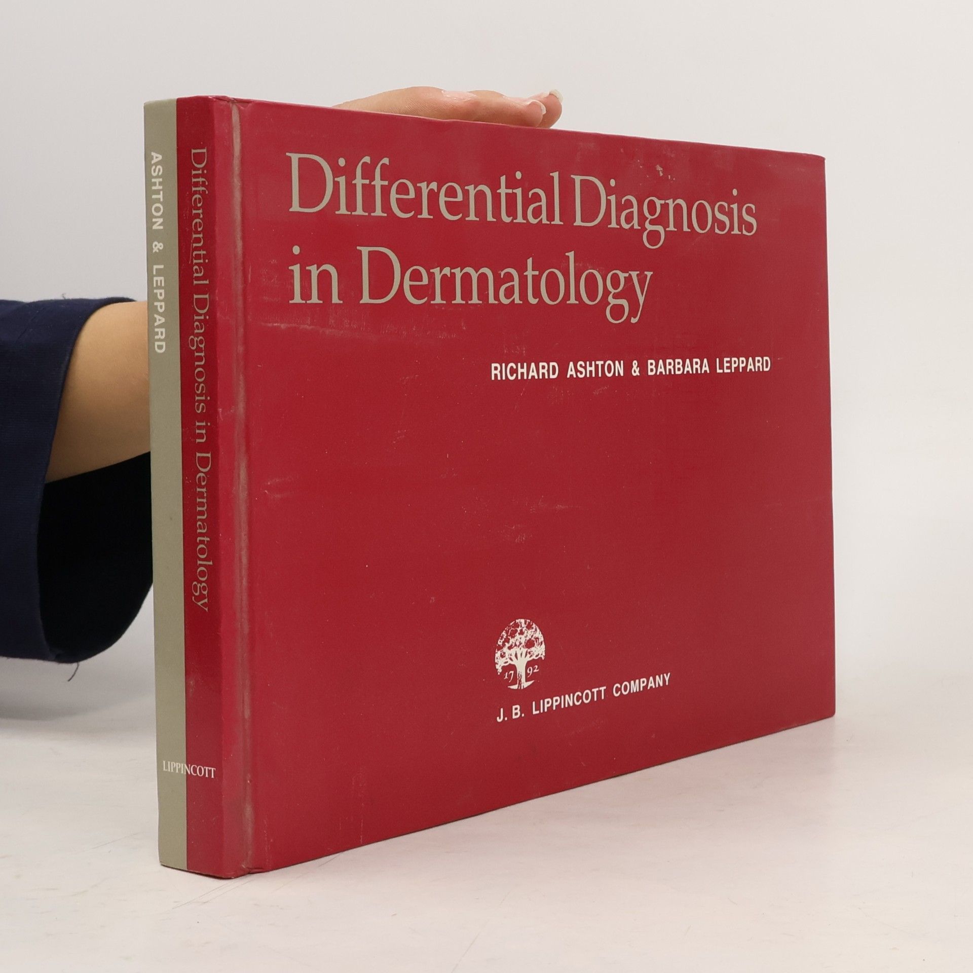 Richard Ashton Differential Diagnosis in Dermatology