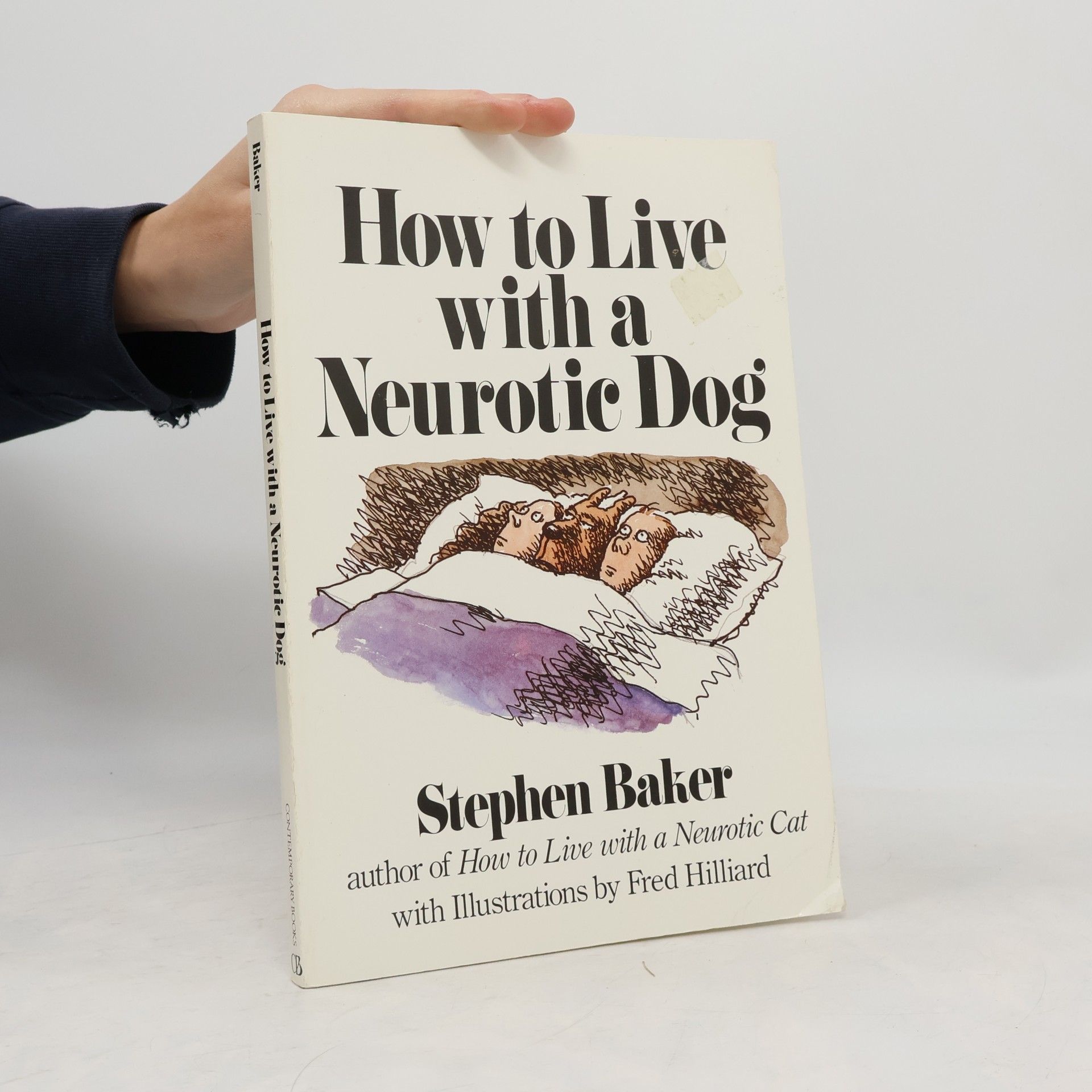 How to Live With a Neurotic Dog