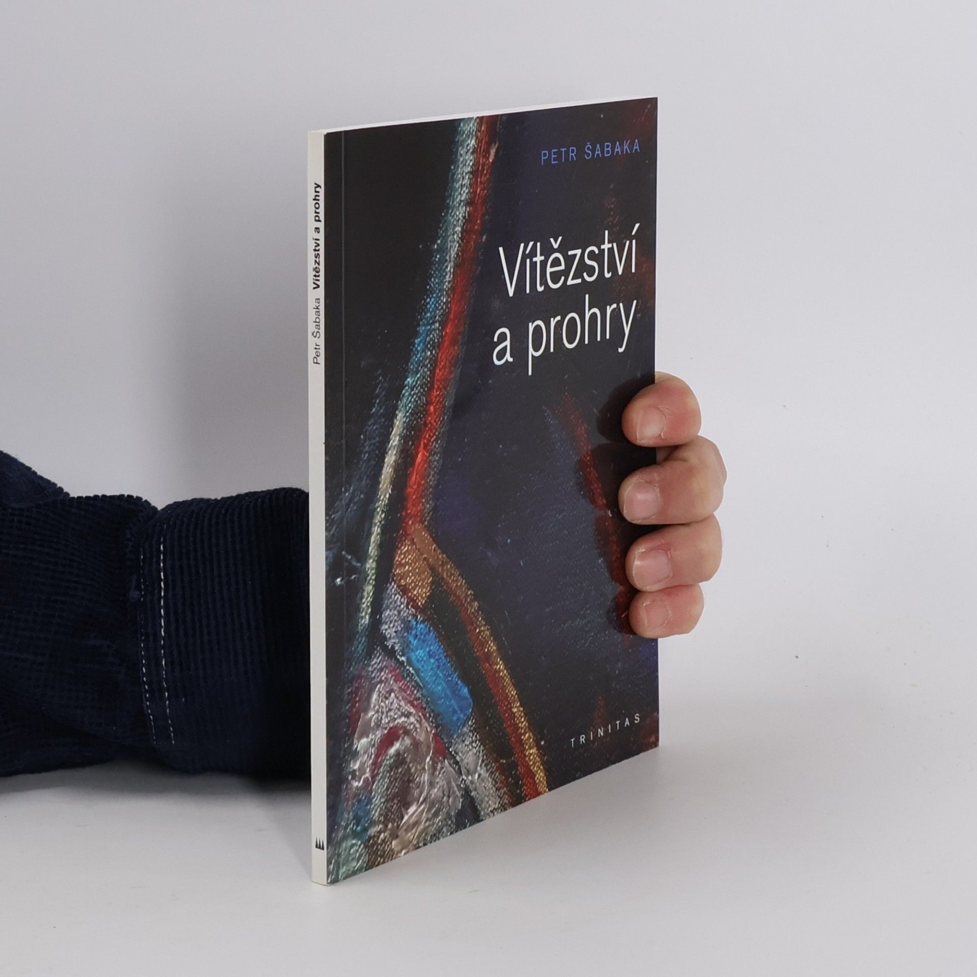 Petr Šabaka Vítězství a prohry