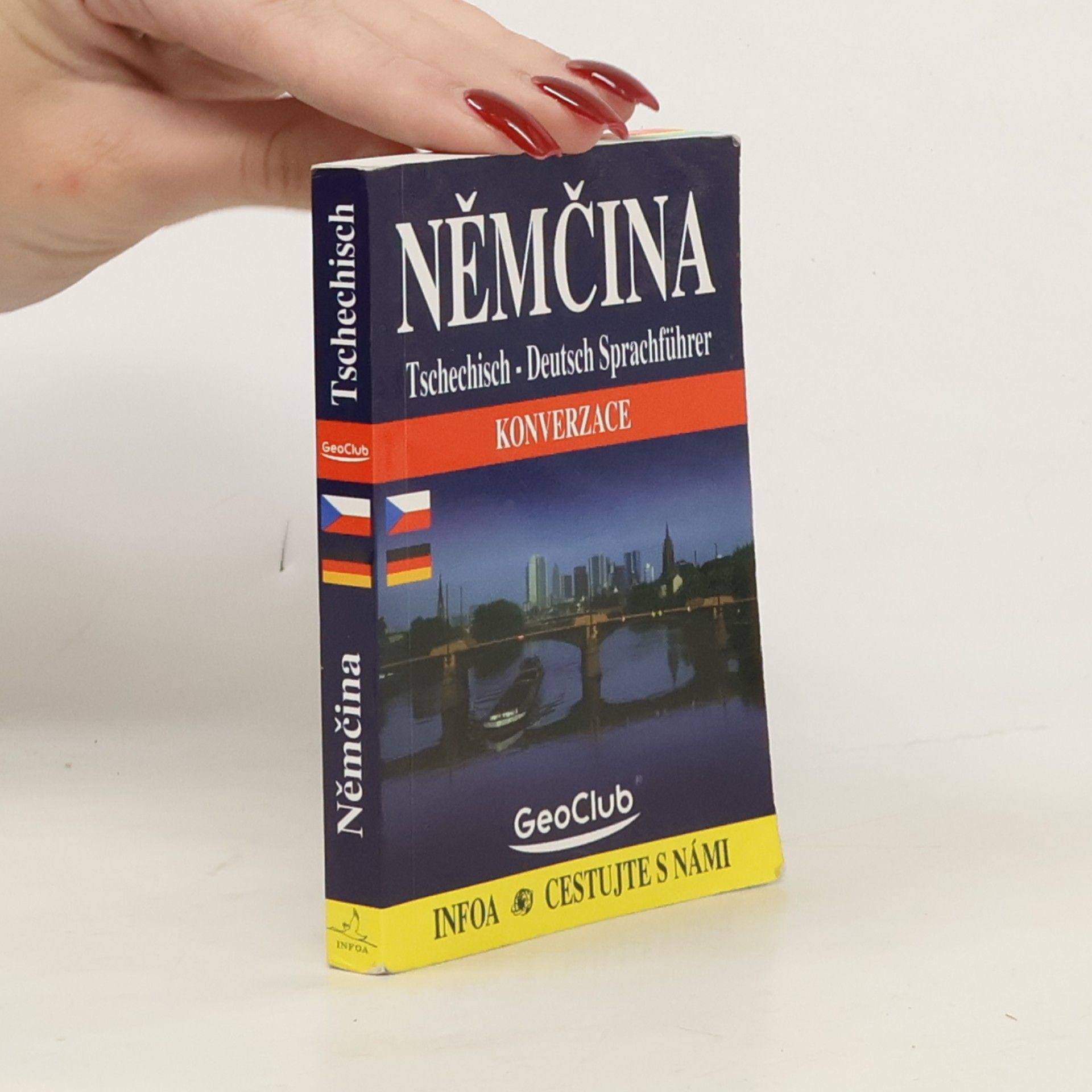Němčina: konverzace. Tschechisch-Deutsch Sprachführer