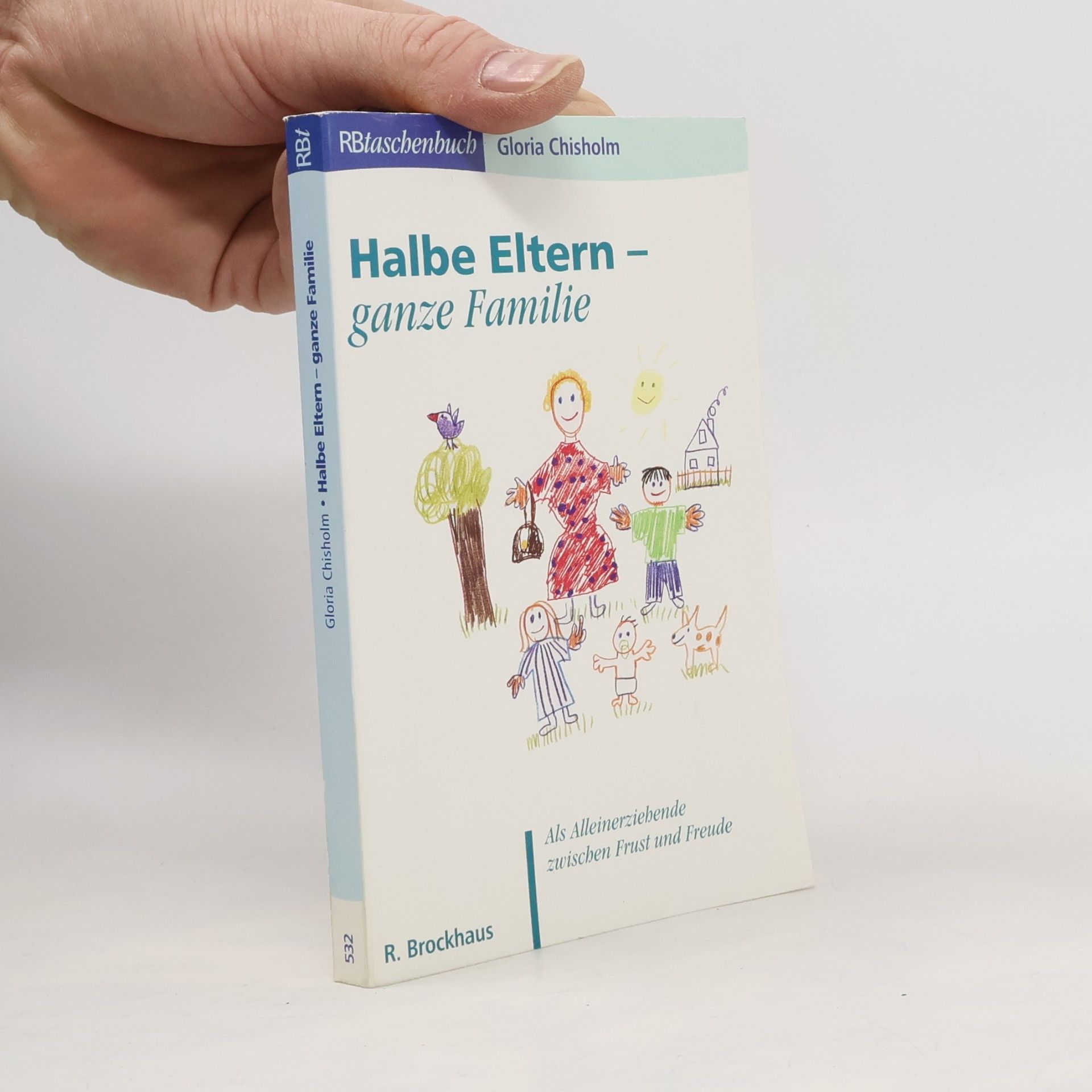 Halbe Eltern - ganze Familie