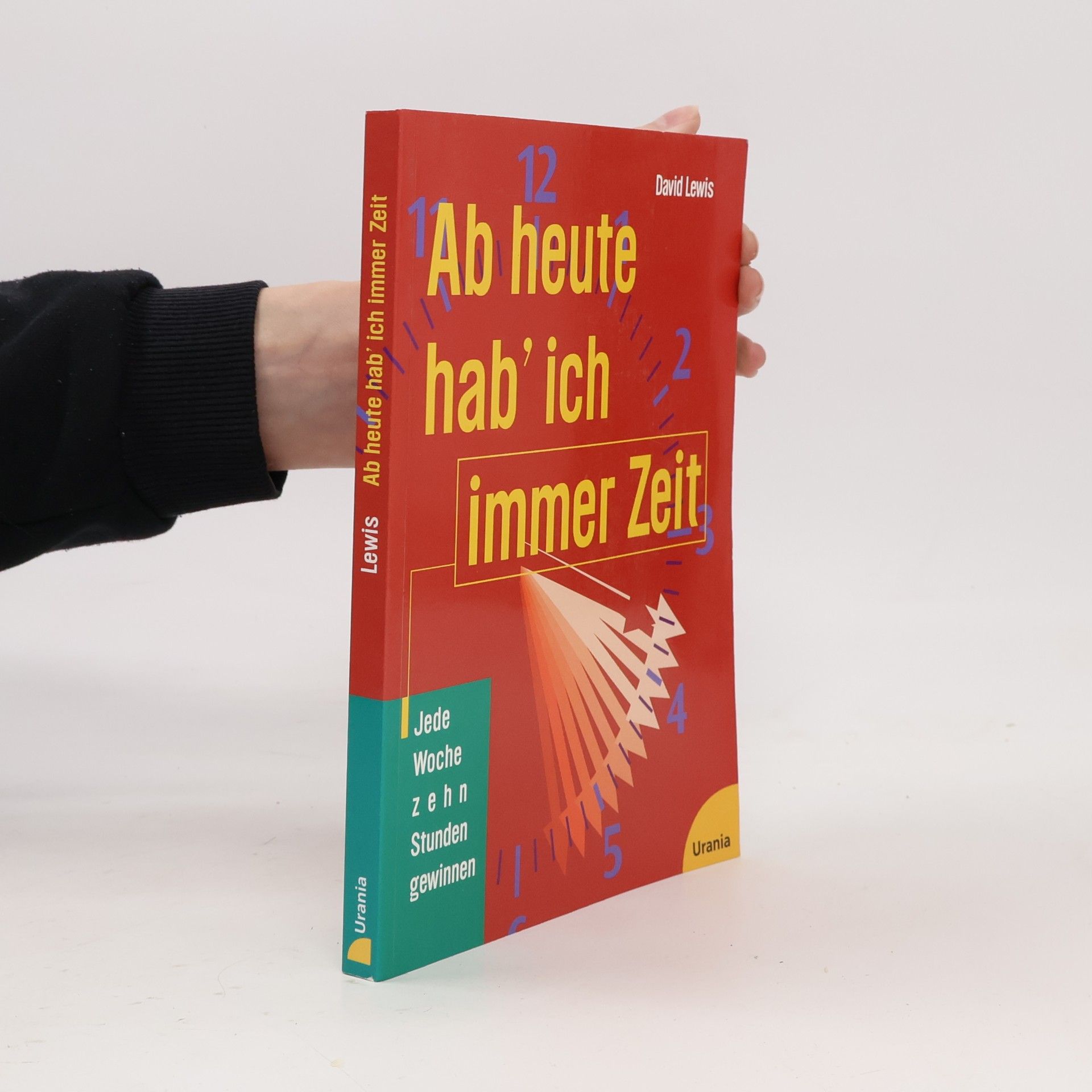 Ab heute hab' ich immer Zeit!