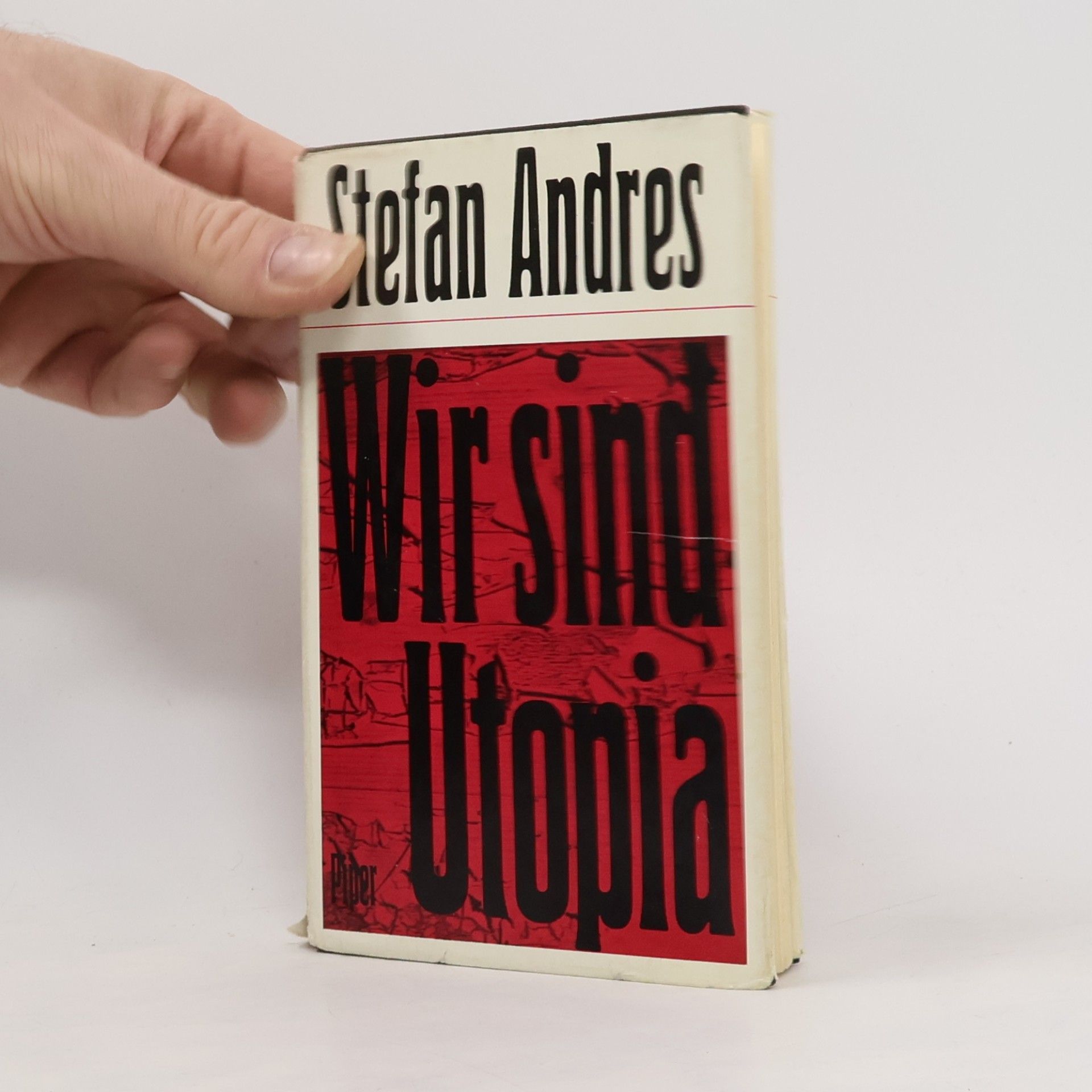 Stefan Andres Wir sind Utopia