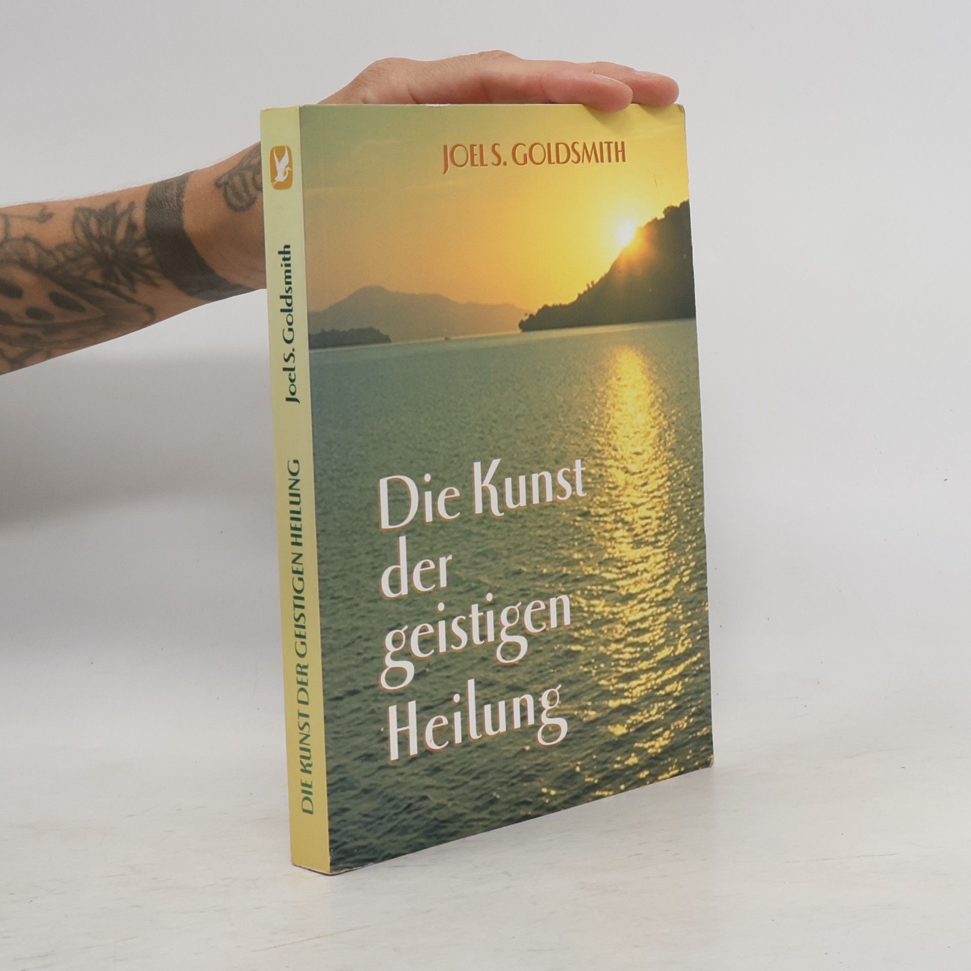 Die Kunst der geistigen Heilung