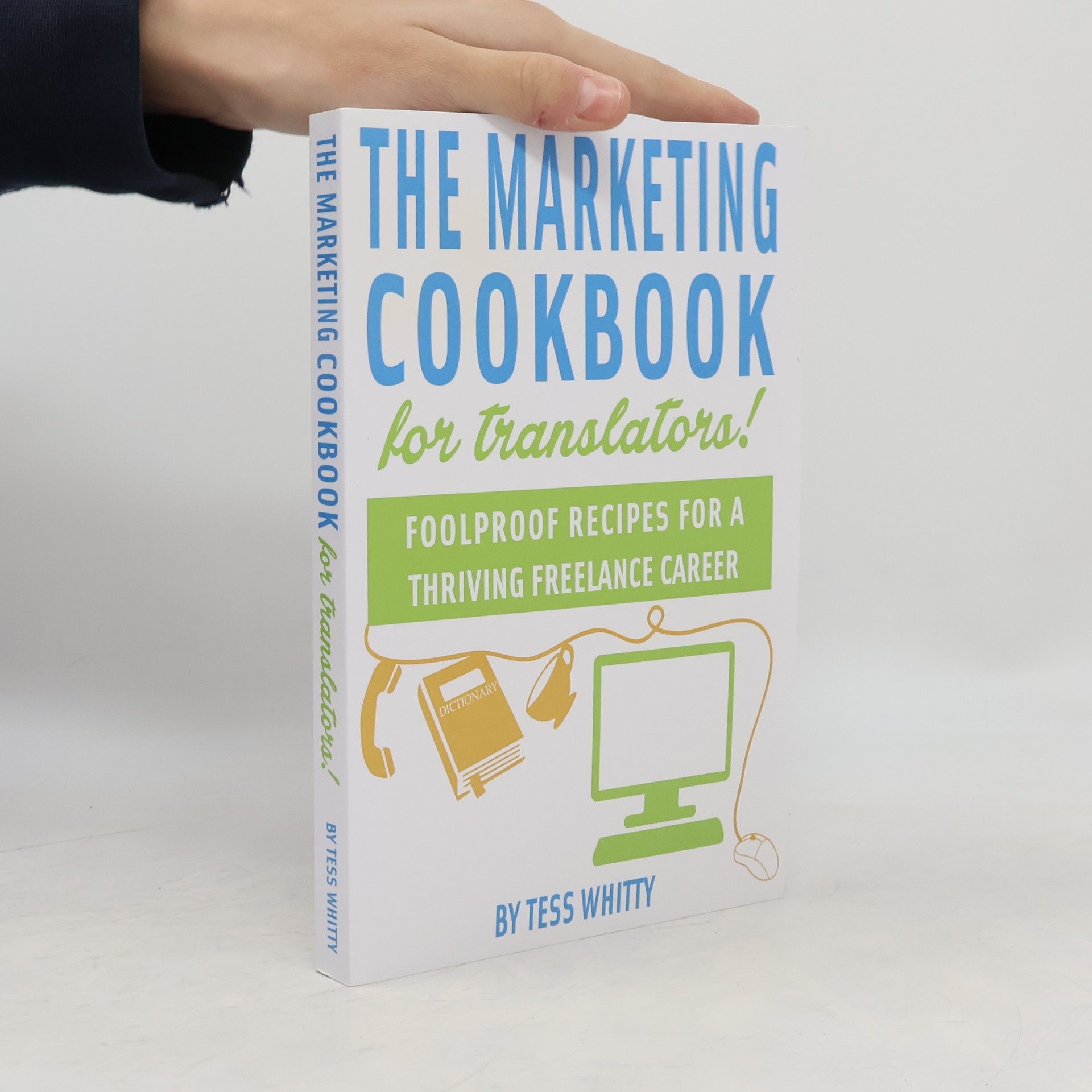 Marketing Cookbook for Translators