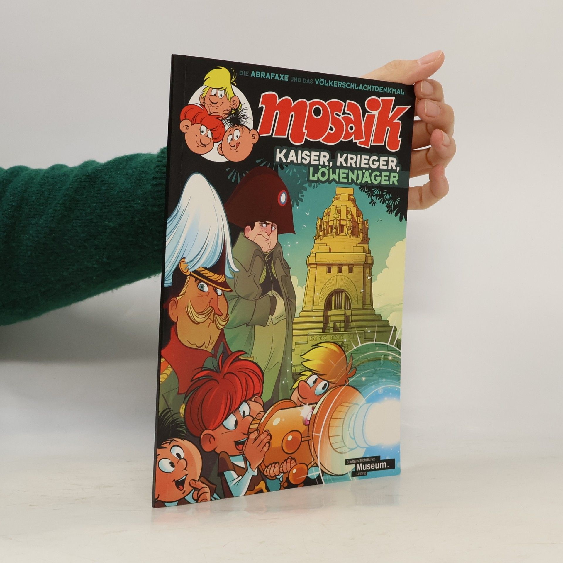 Autorenkollektiv Mosaik. Kaiser Krieger Löwenjäger