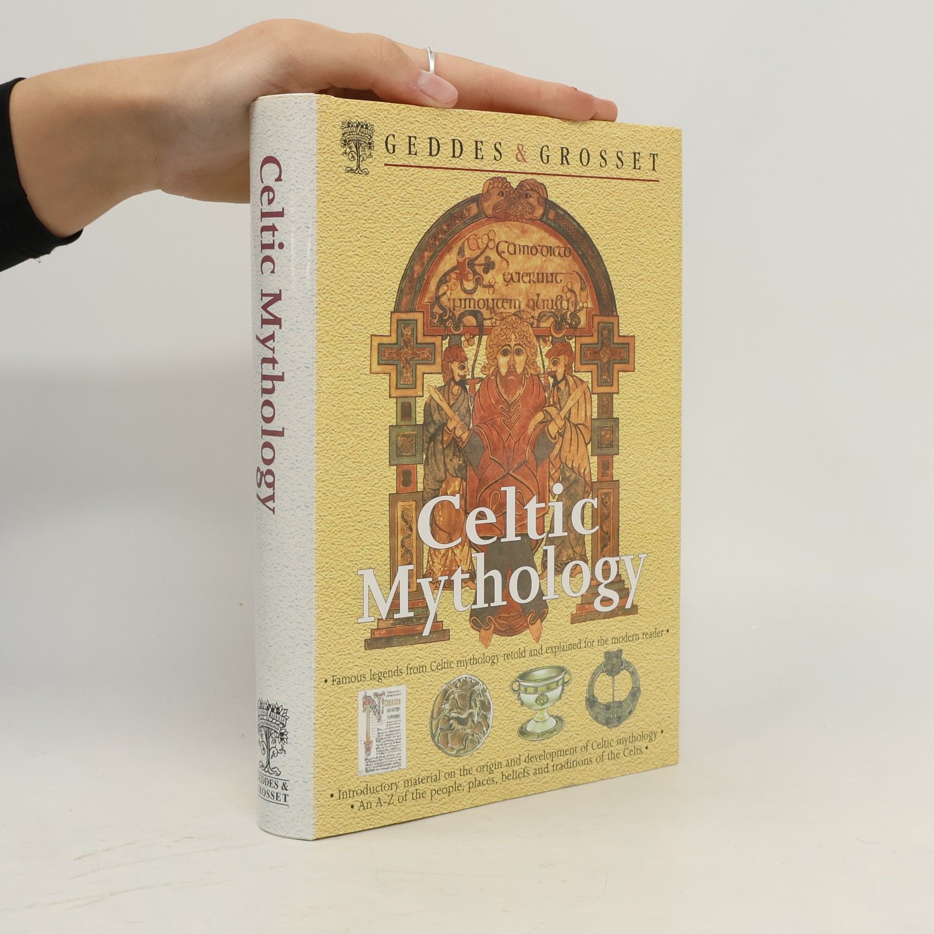 Autorenkollektiv Celtic Mythology : famous legends from Celtic mythology retold and explained for the modern reader