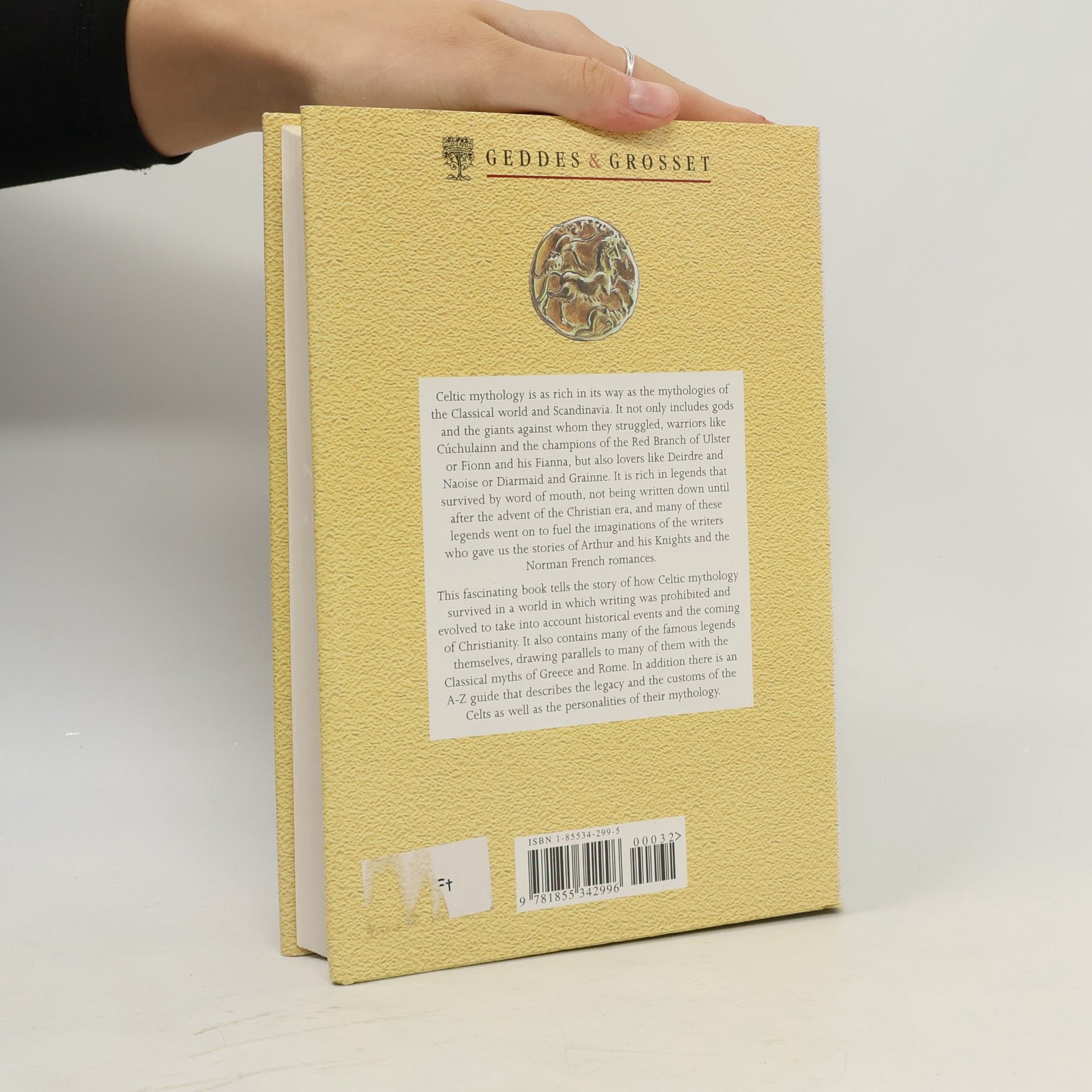 Autorenkollektiv Celtic Mythology : famous legends from Celtic mythology retold and explained for the modern reader
