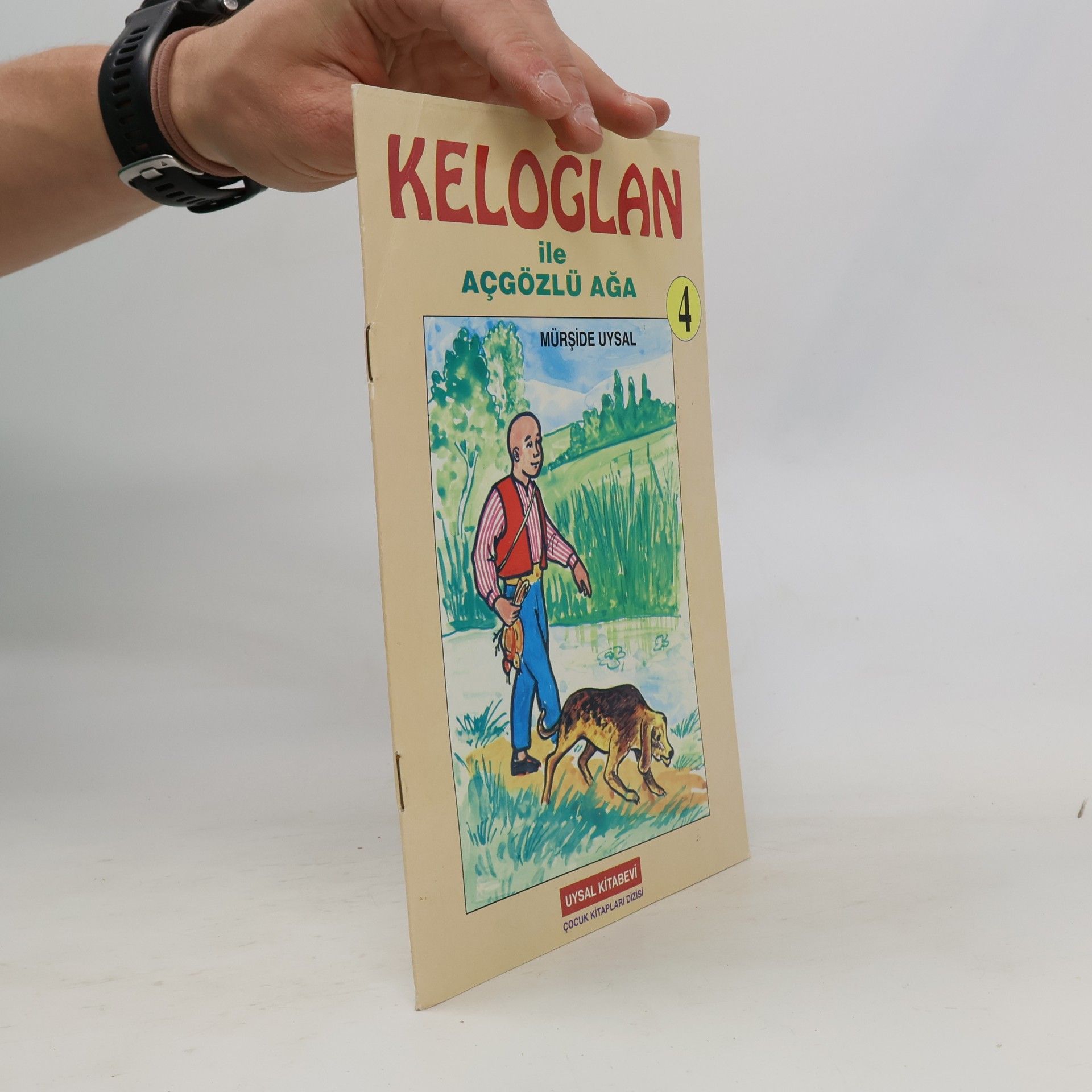 Mürşide Uysal Keloglan ile Açgözlü Ağa 4