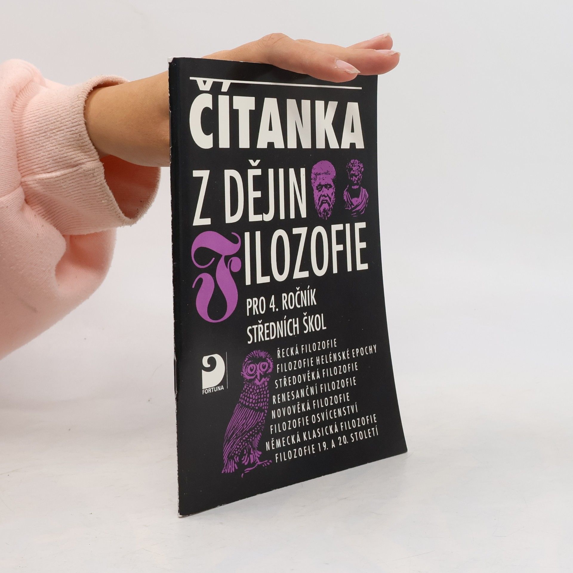 Čítanka z dějin filozofie pro 4. ročník SŠ