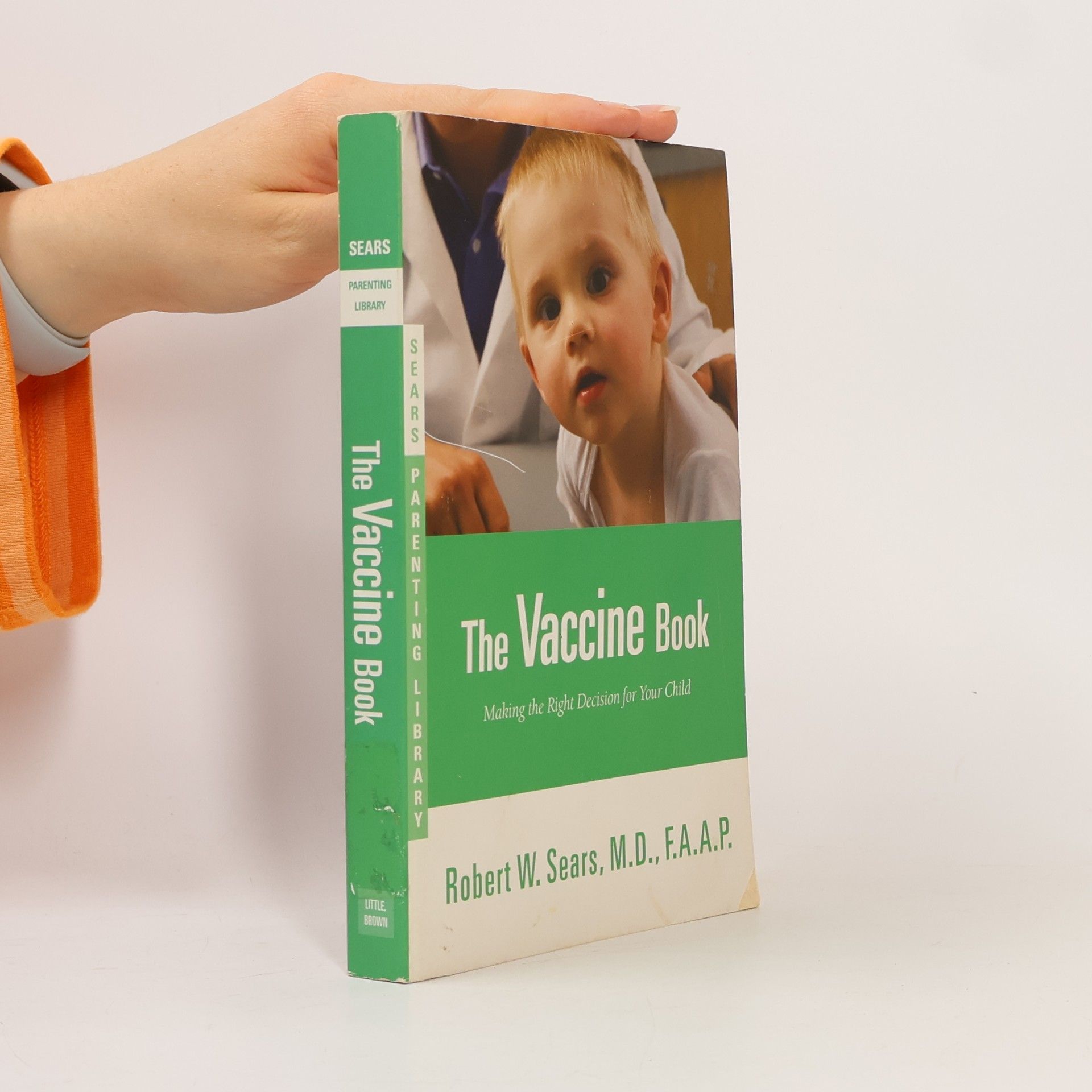 Robert W. Sears The vaccine book