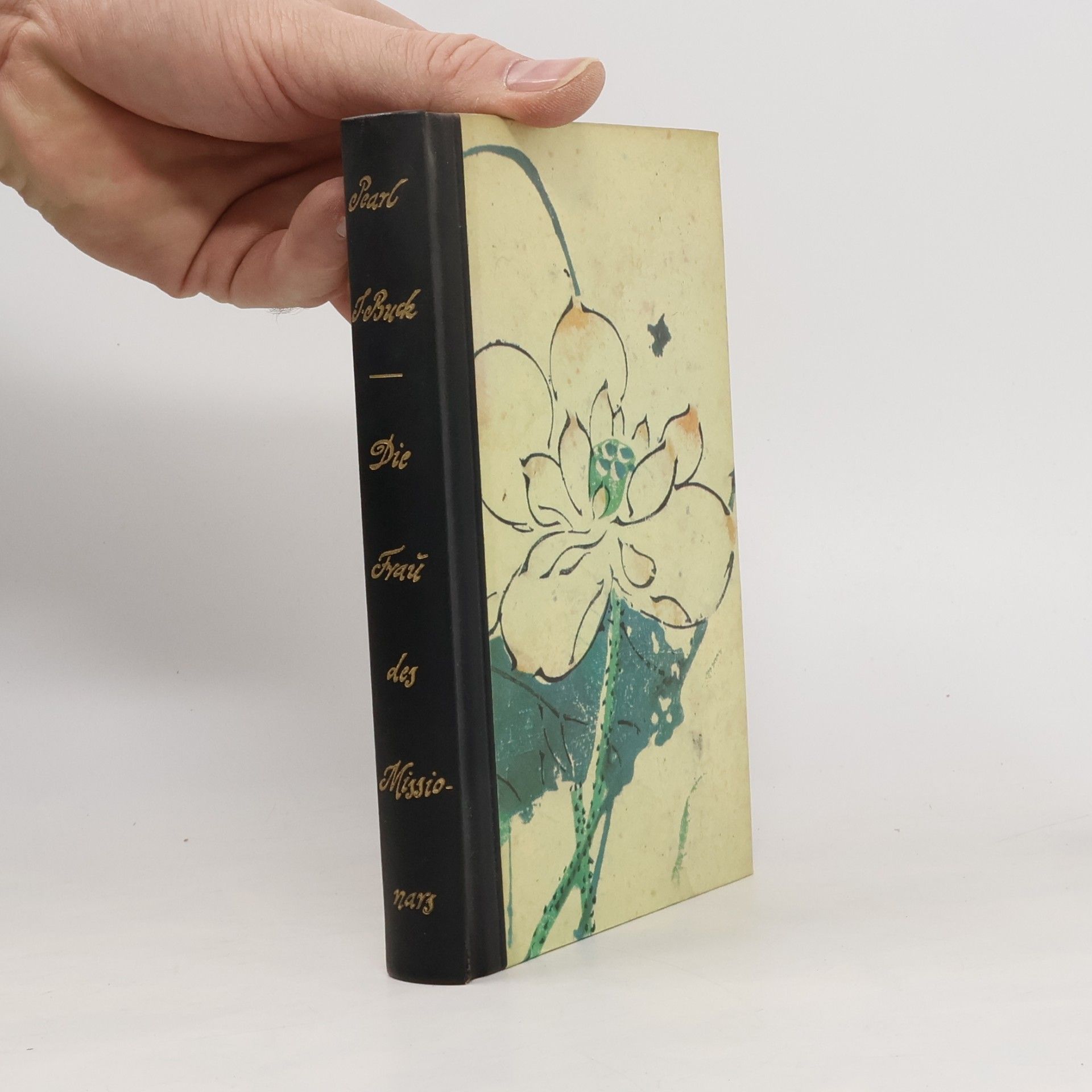 Pearl S. Buck Die Frau des Missionars