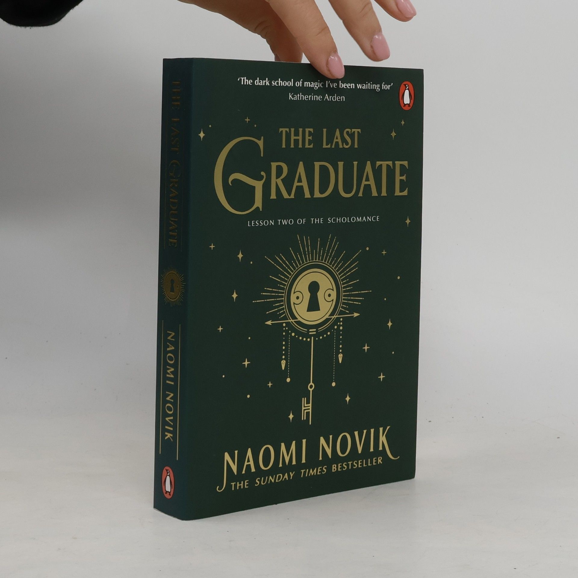 The Last Graduate : Lesson Two of the Scholomance