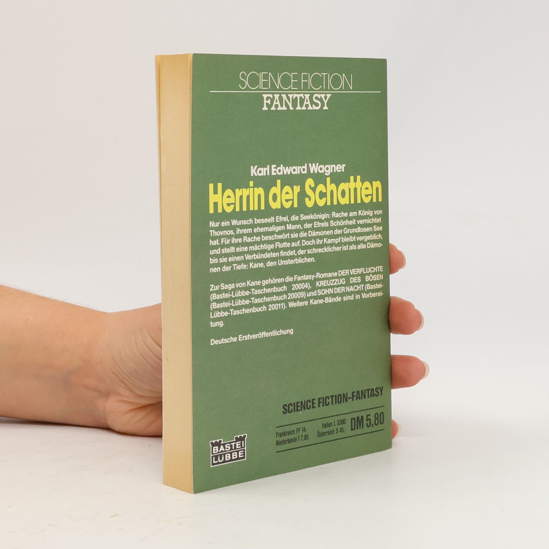 Karl Edward Wagner Herrin der Schatten. Die Saga von Kane.