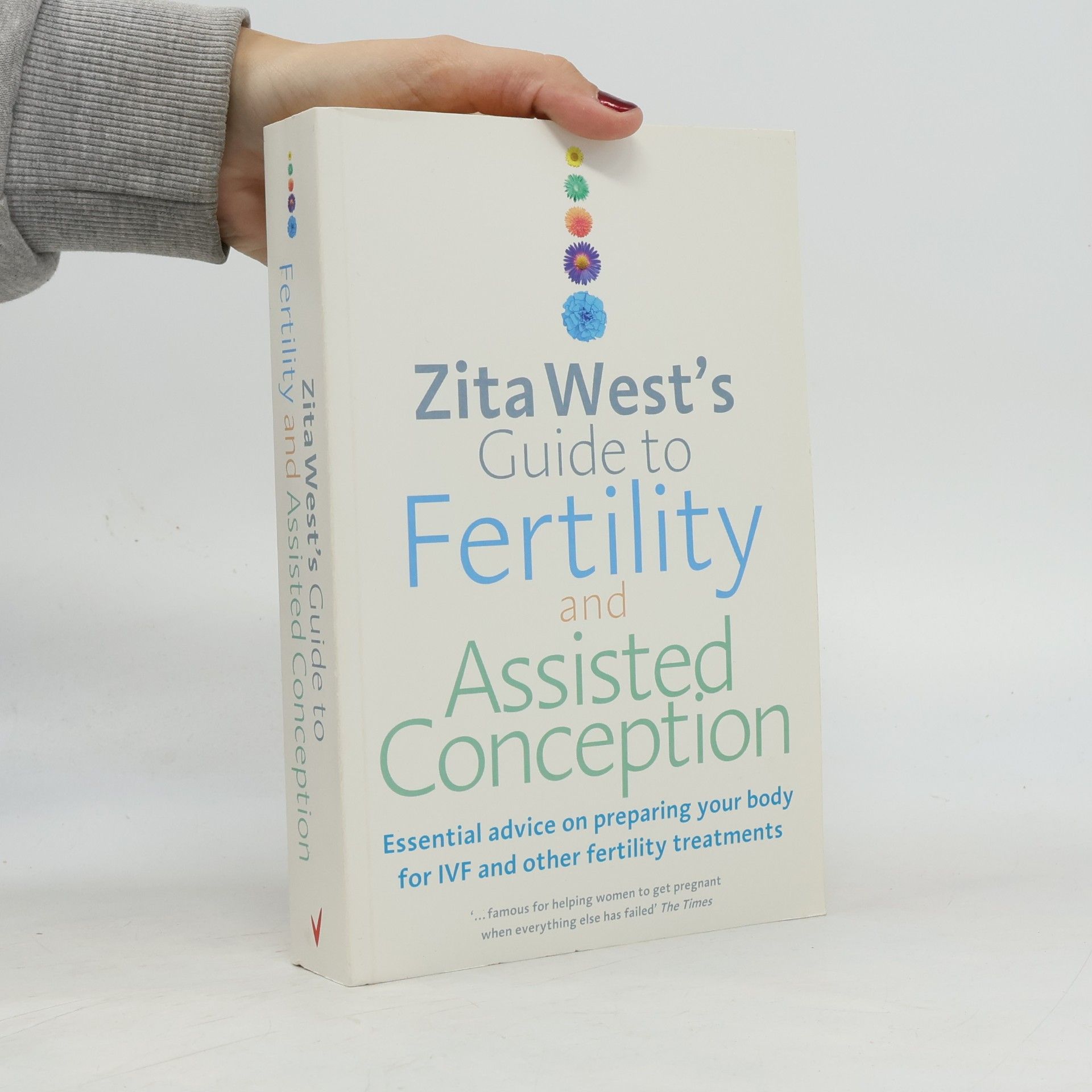Zita West's Guide to Fertility and Assisted Conception