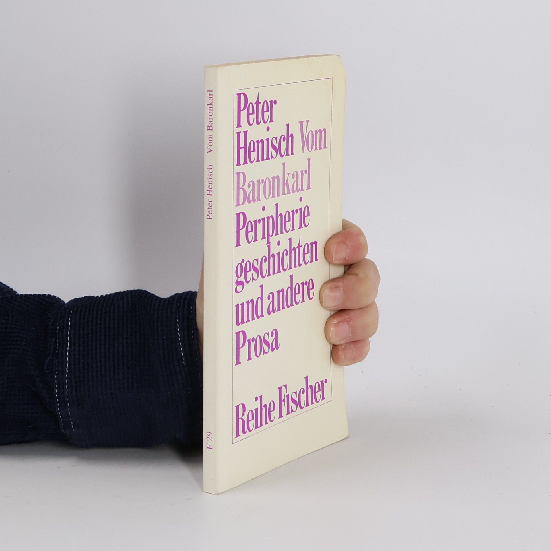 Vom Baronkarl. Peripheriegeschichten und andere Prosa