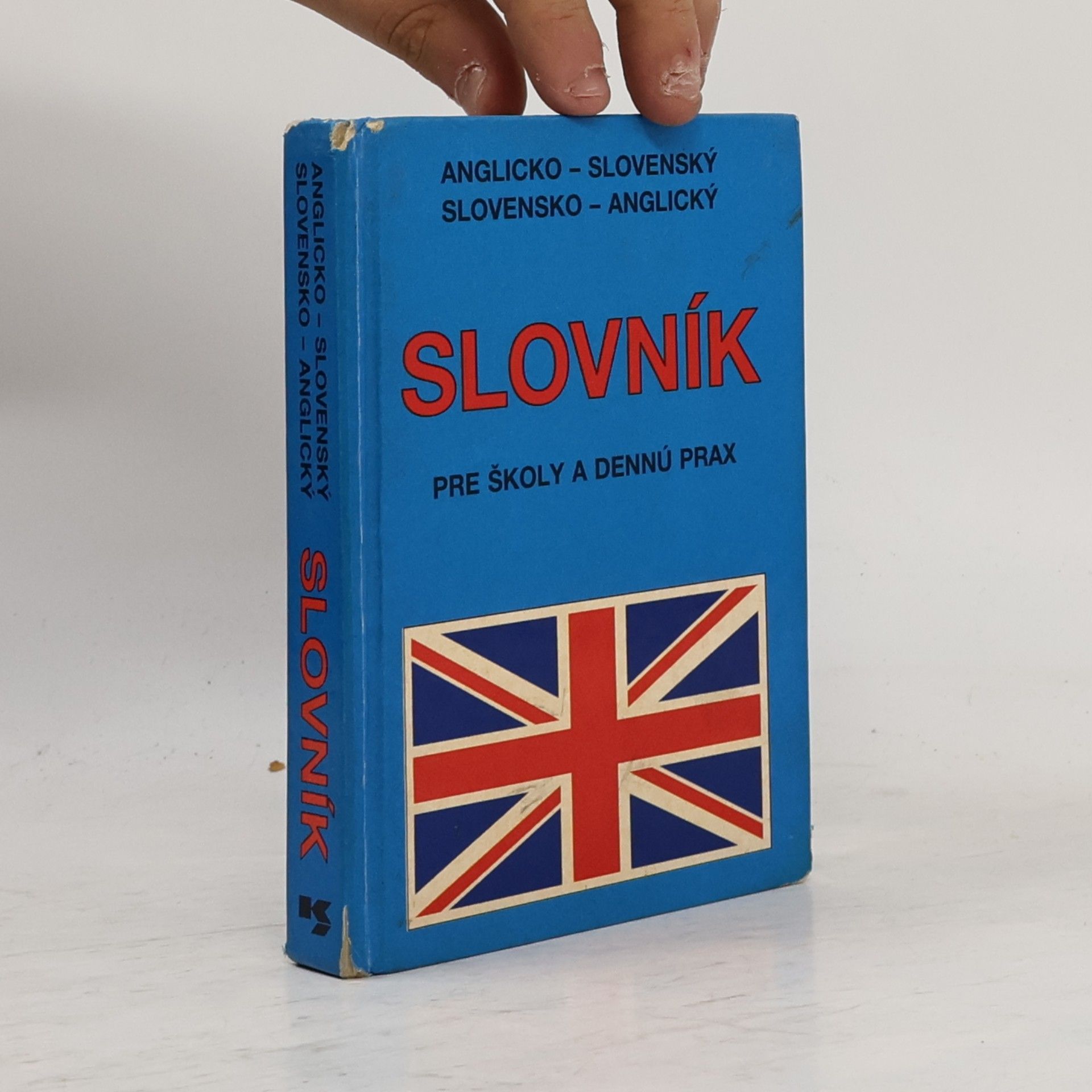 Autorenkollektiv Anglicko-slovenský a Slovensko-anglický slovník pre školy a dennú prax