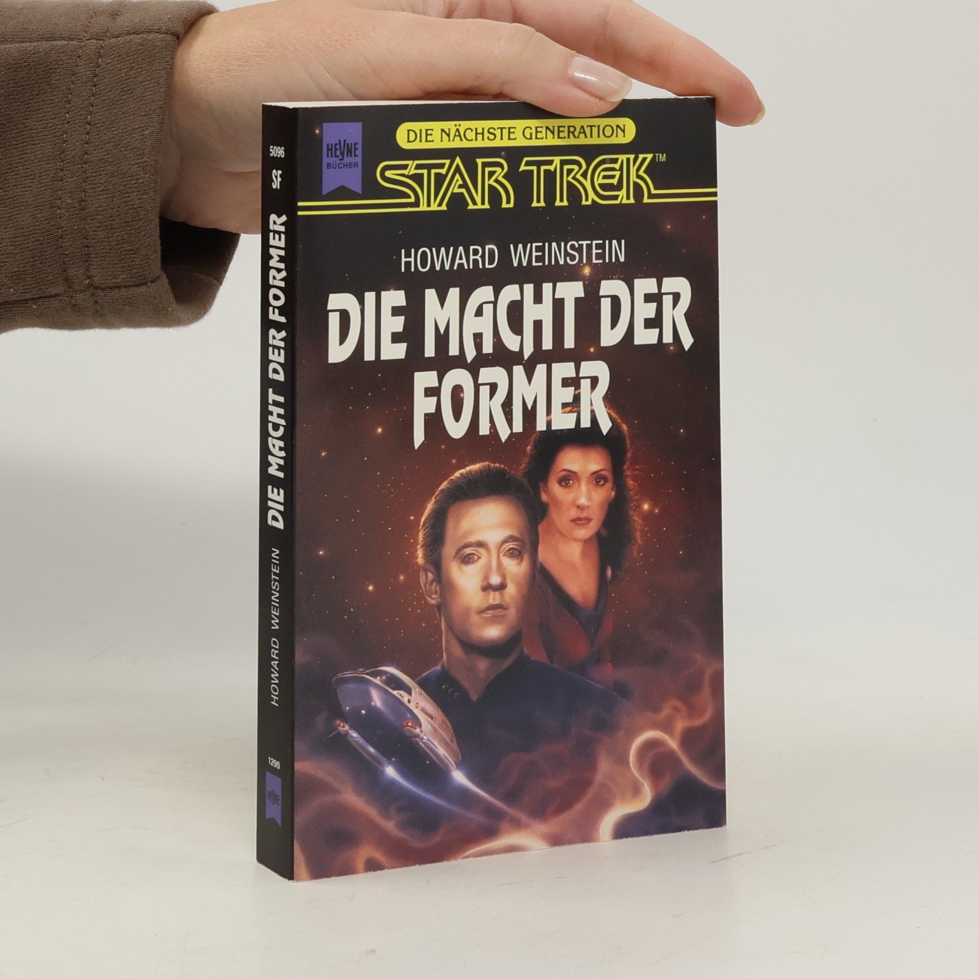 Howard Weinstein Star Trek - Die Nächste Generation: Die Macht der Former