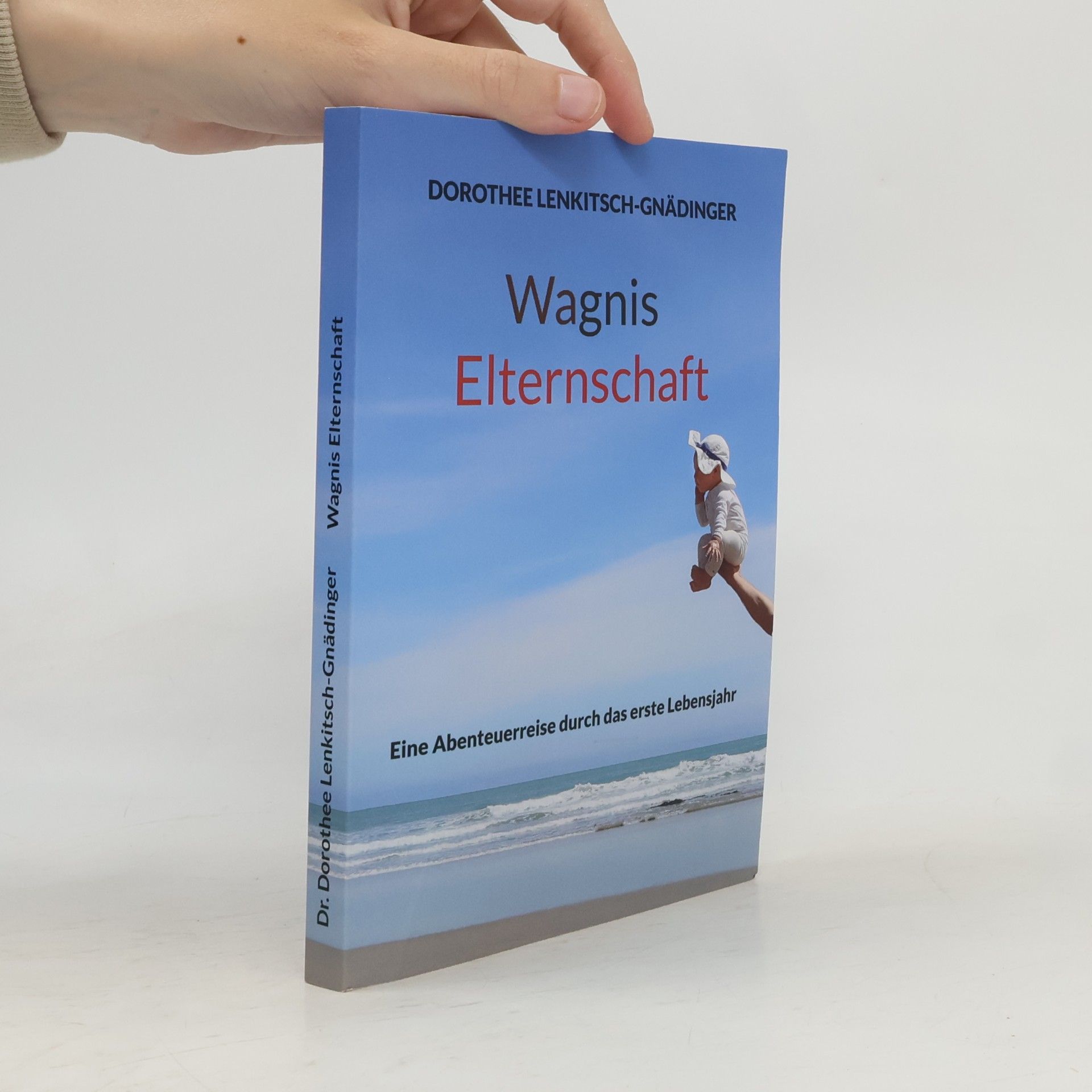 Wagnis Elternschaft