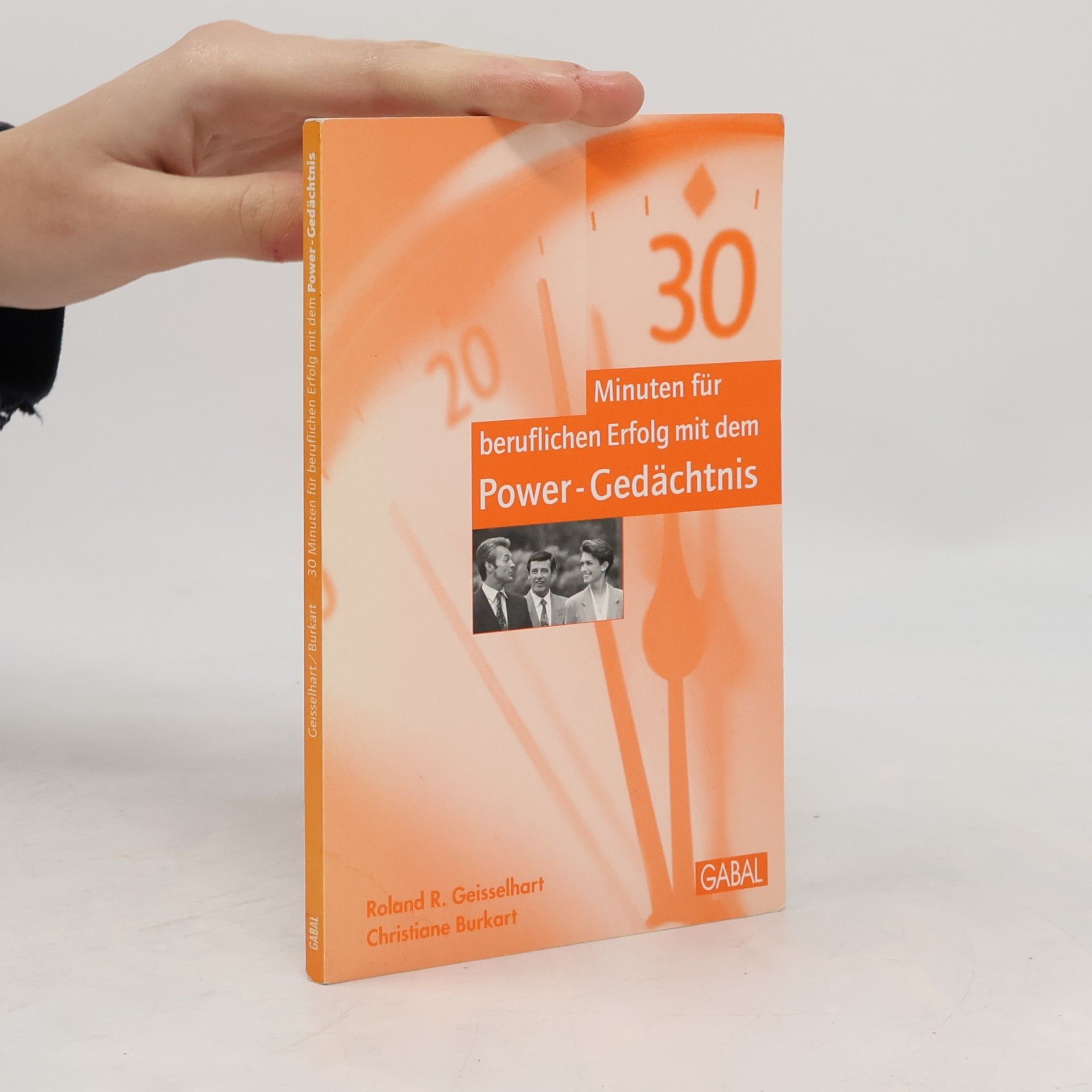 30 Minuten für beruflichen Erfolg mit dem Power-Gedächtnis