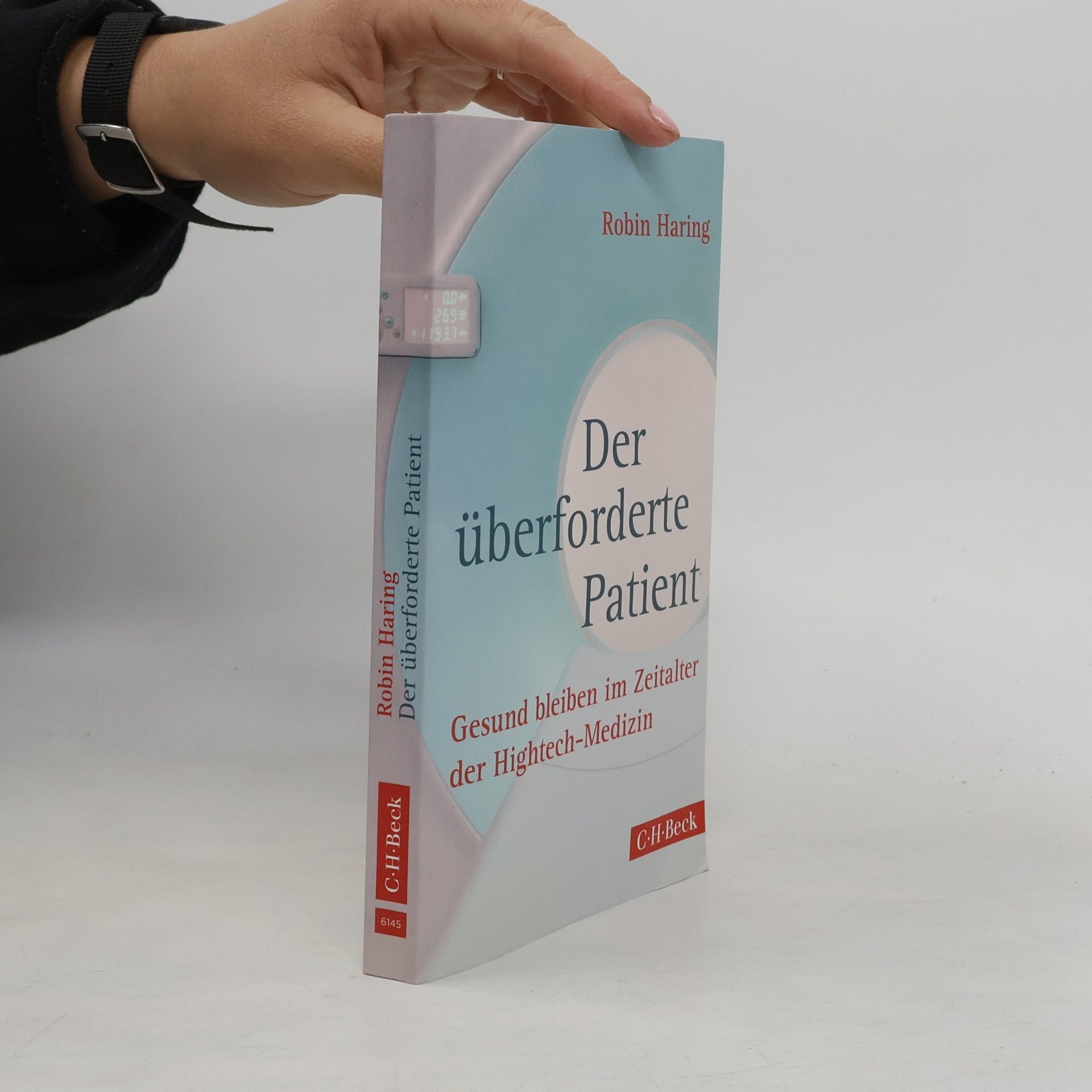 Robin Haring Der überforderte Patient
