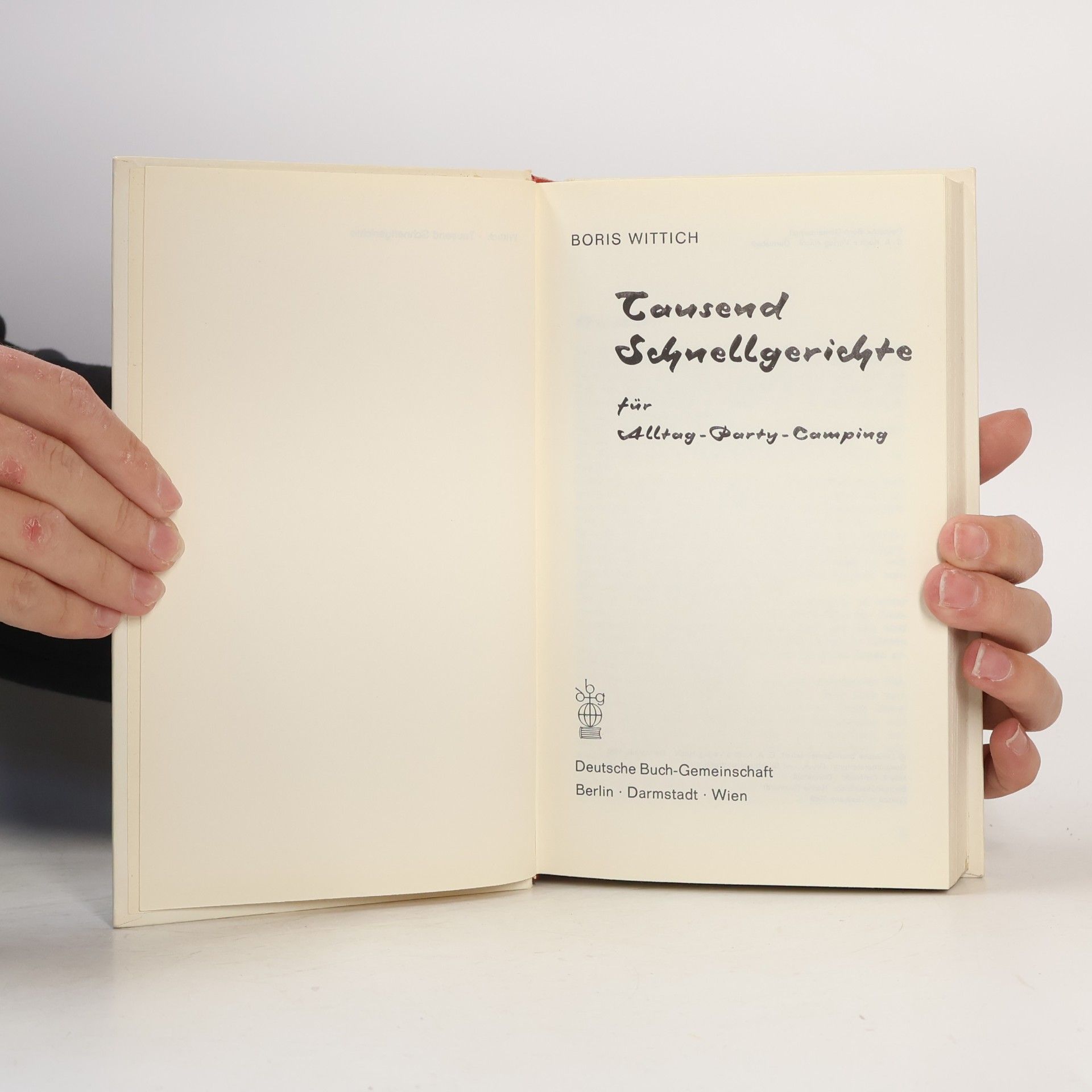 Boris Wittich Tausend Schnellgerichte