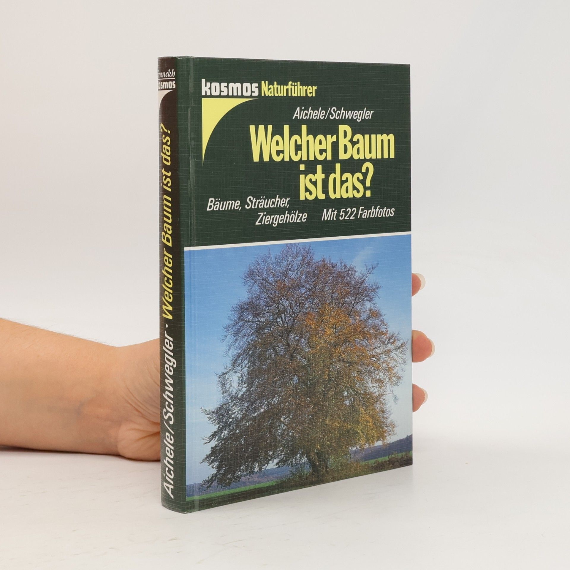 Dietmar Ernst Aichele Welcher Baum ist das?