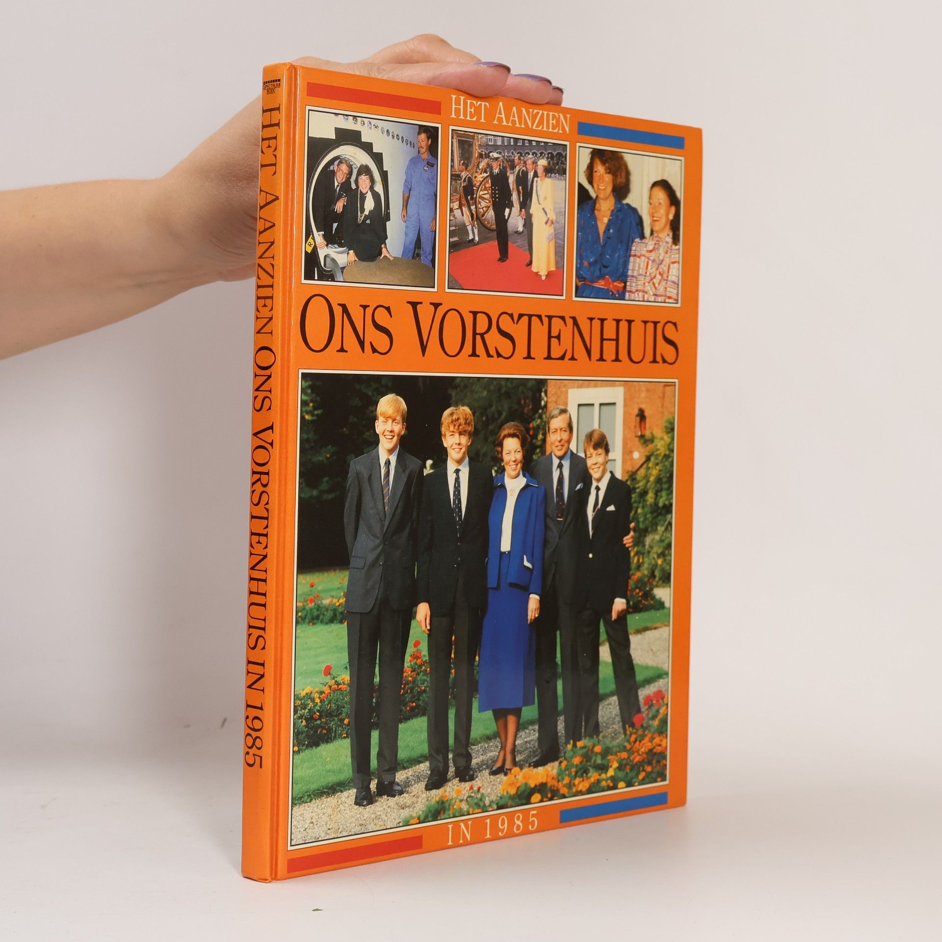 Various authors Het Aanzien: Ons Vorstenhuis in 1985