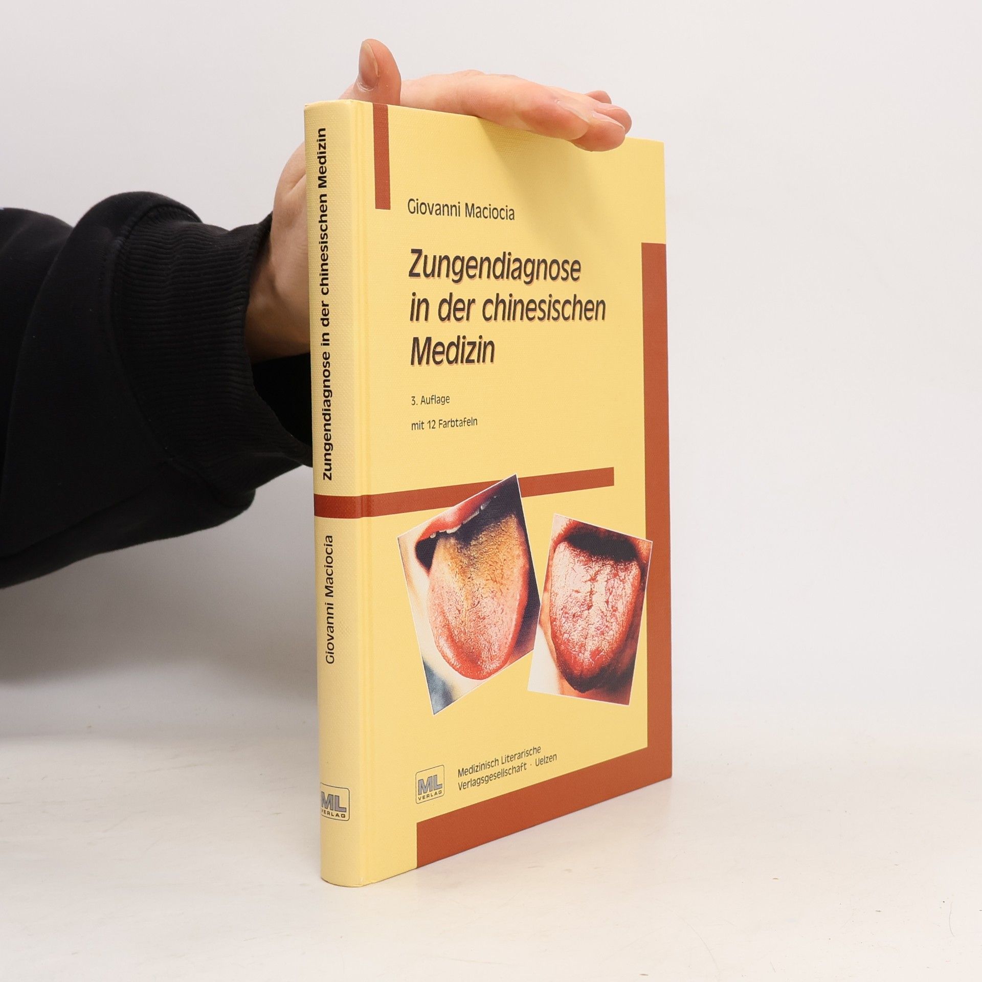 Giovanni Maciocia Zungendiagnose in der chinesischen Medizin