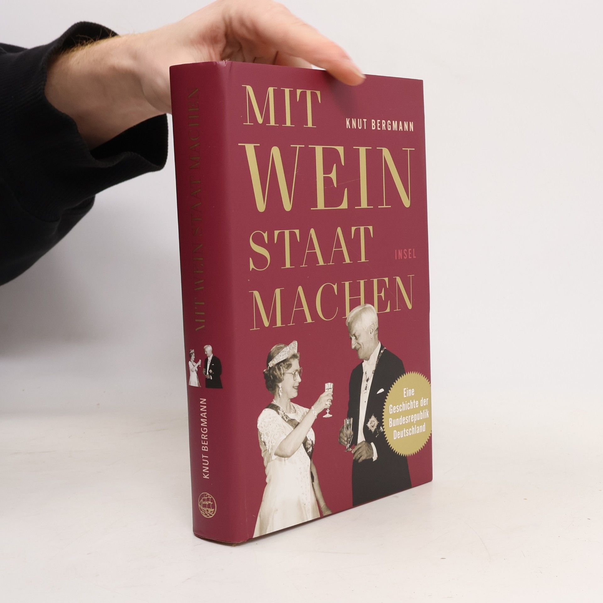 Knut Bergmann Mit Wein Staat machen