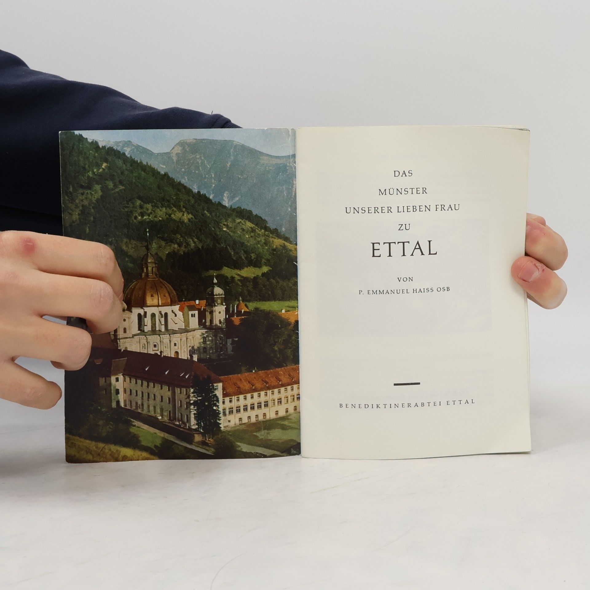 Emmanuel Haiss Das Münster unserer lieben Frau zu Ettal