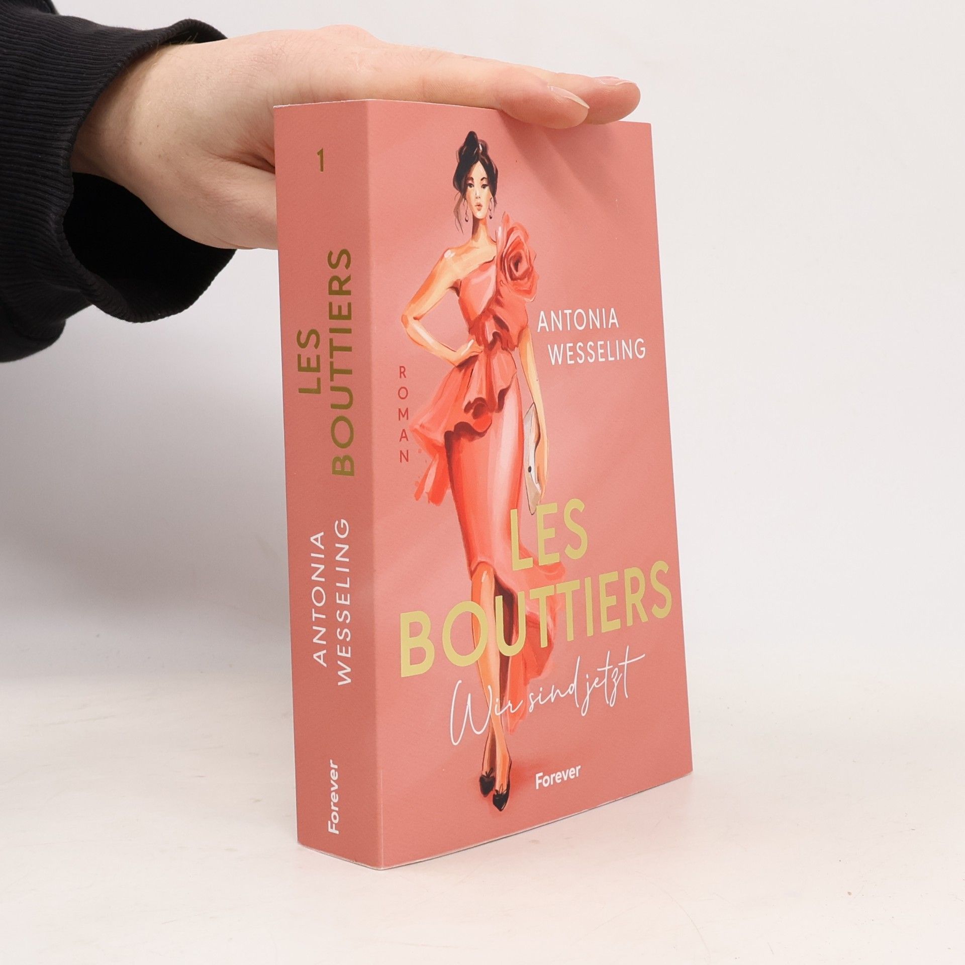 Antonia C. Wesseling Love Couture - 1: Les Bouttiers - Wir sind jetzt